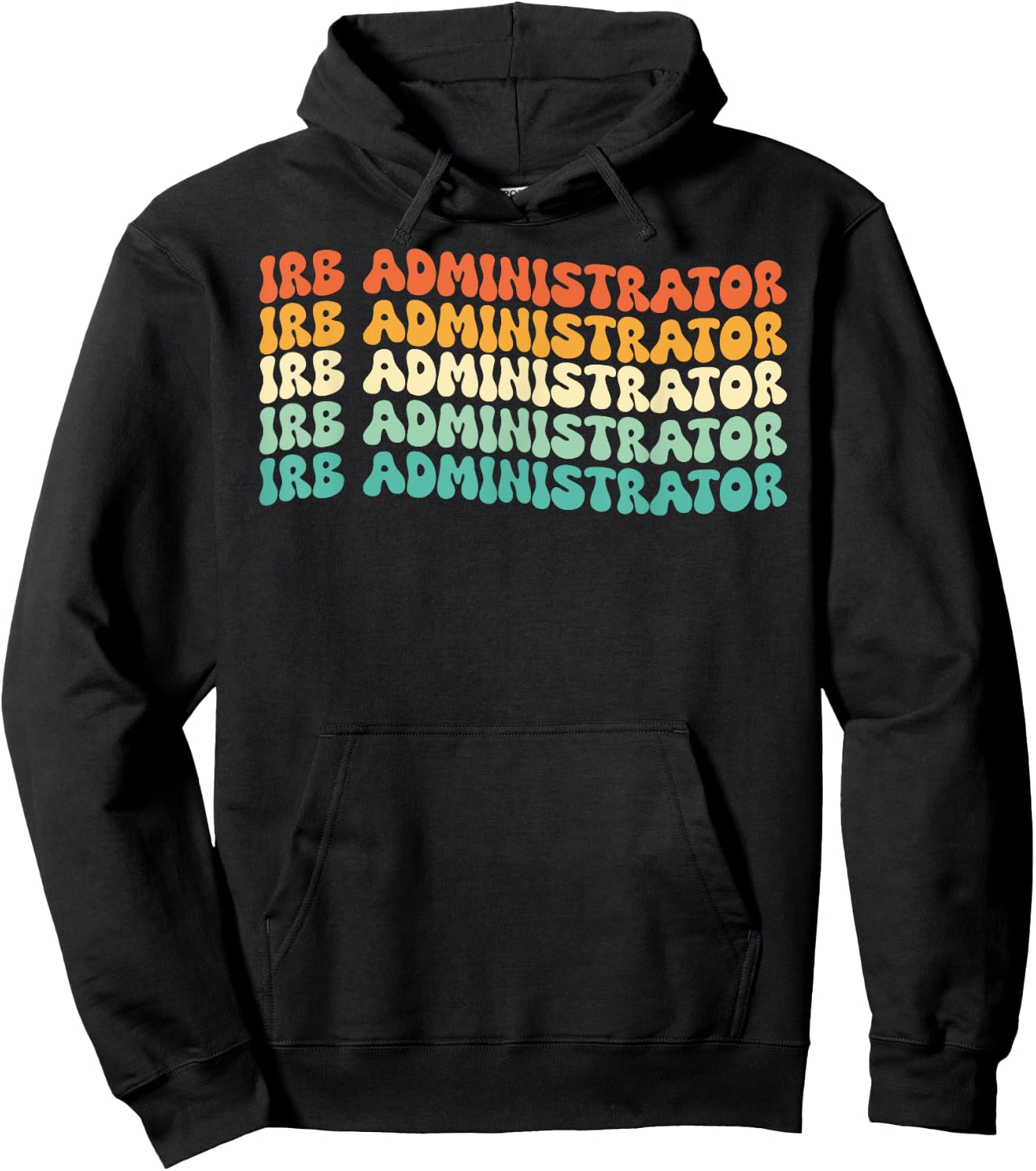 Groovy Irb Administrator Job Title Hoodie - Hoodie | Black