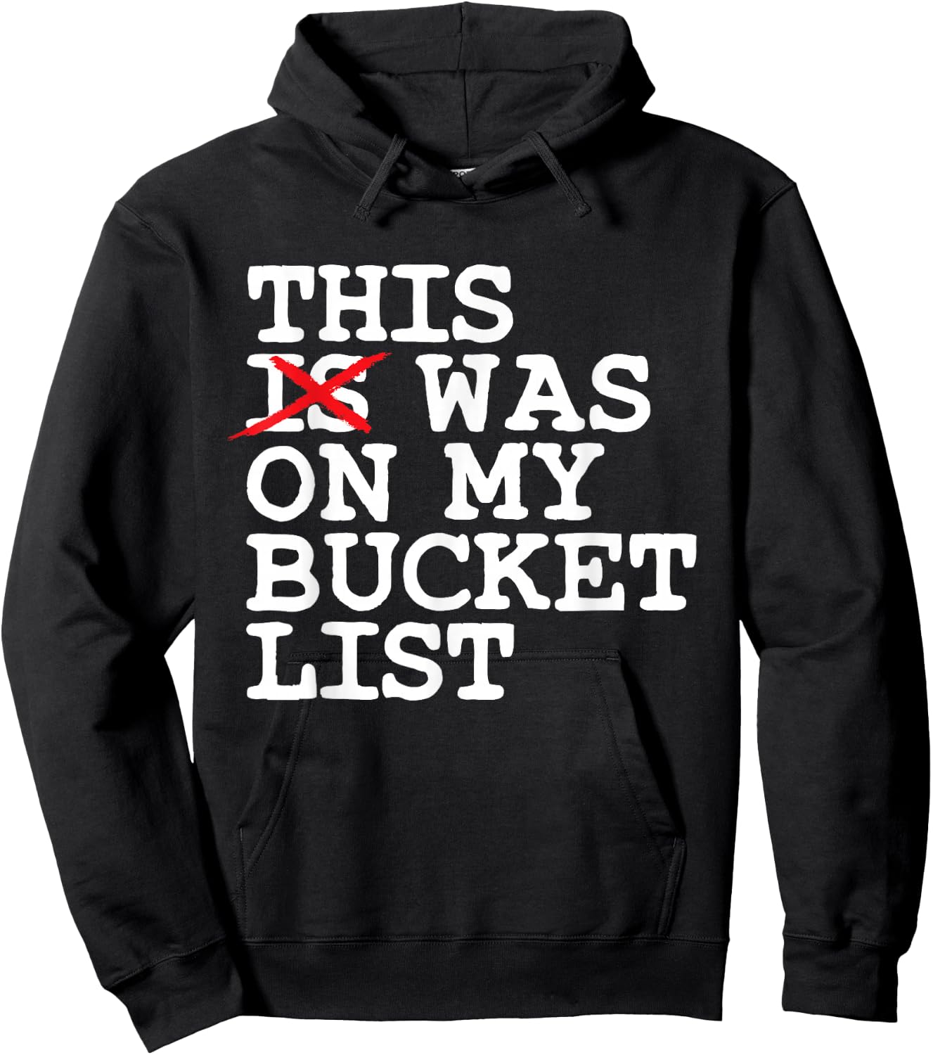 This Was On My Bucket List Adventure Trip Travel Buddy Hoodie - Hoodie | Black