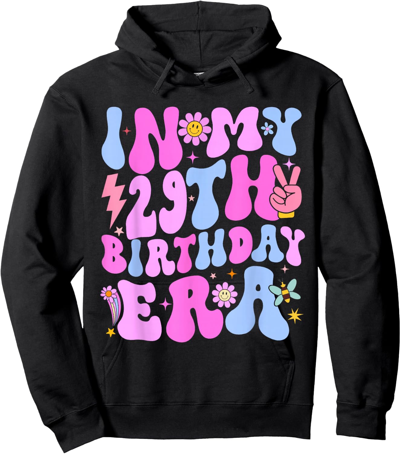 In My 29th Birthday Era 29 years Old Birthday Girl Hoodie - Hoodie | Black