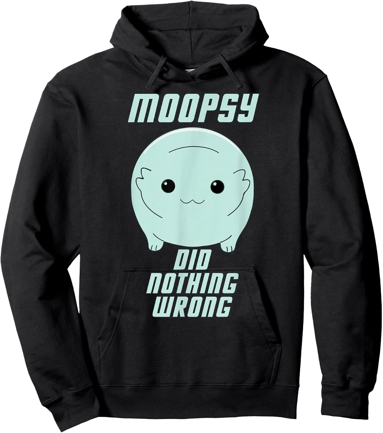 Moopsy Did Nothing Wrong (Light Text) Hoodie - Hoodie | Black