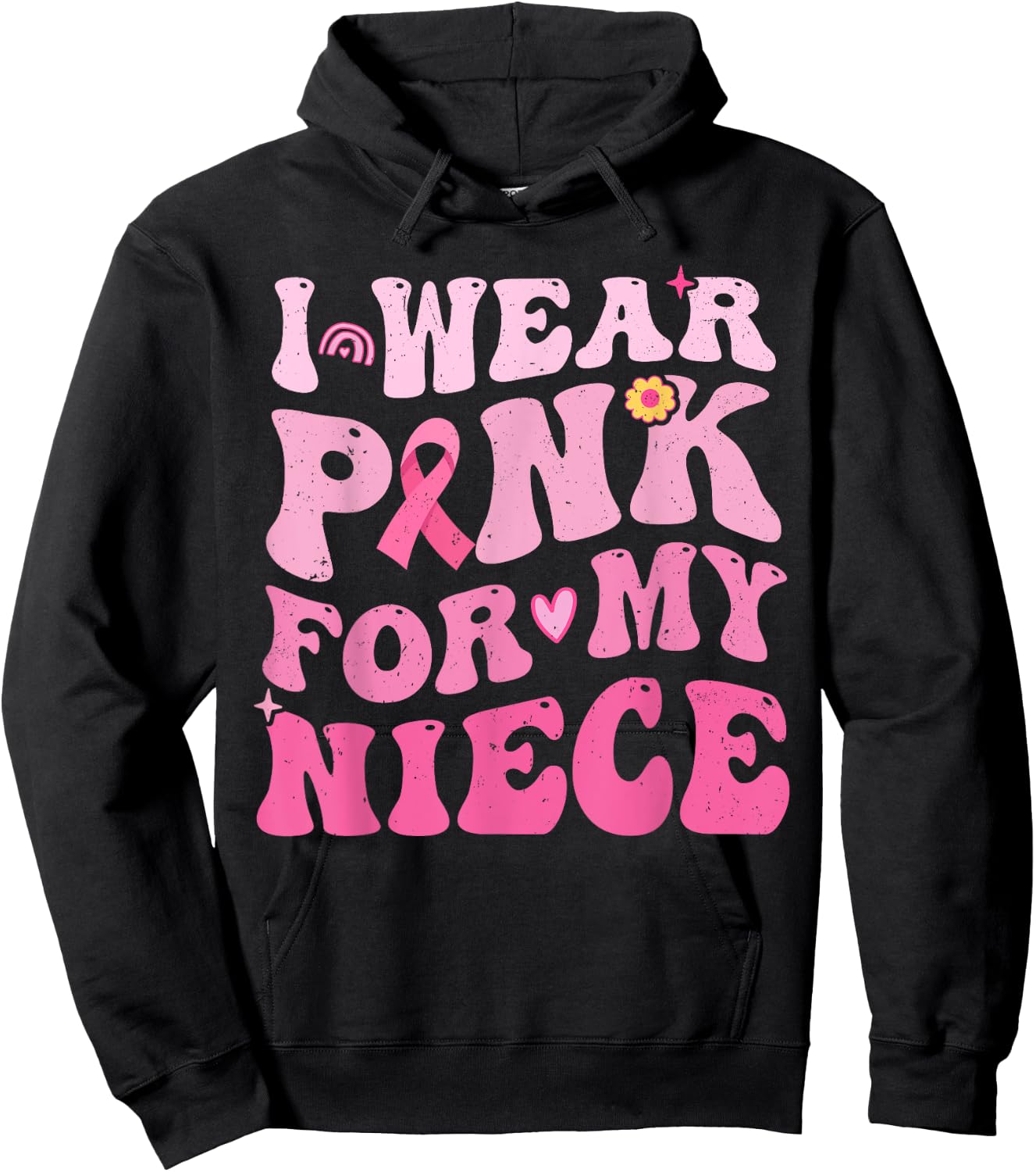 I Wear Pink For My Niece Breast Cancer Awareness Hoodie - Hoodie | Black