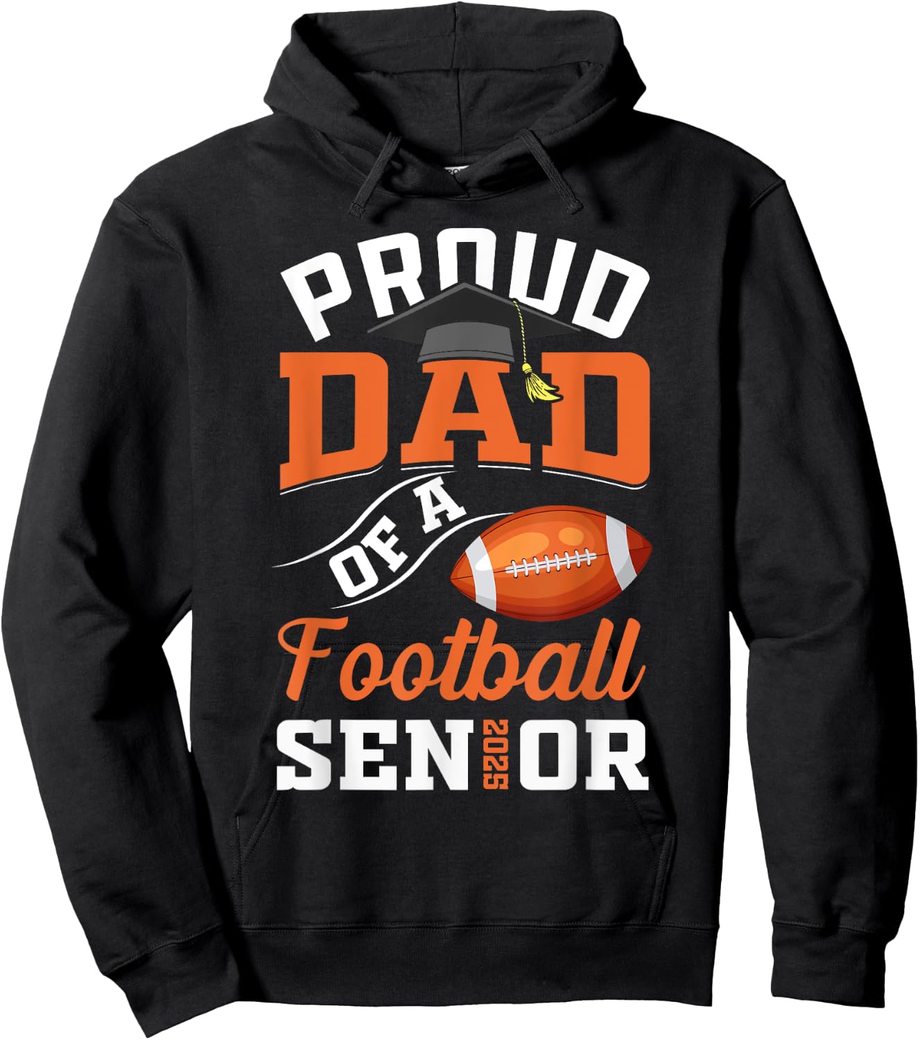 Proud dad of a football Senior class of 2025 graduation Hoodie - Hoodie | Black