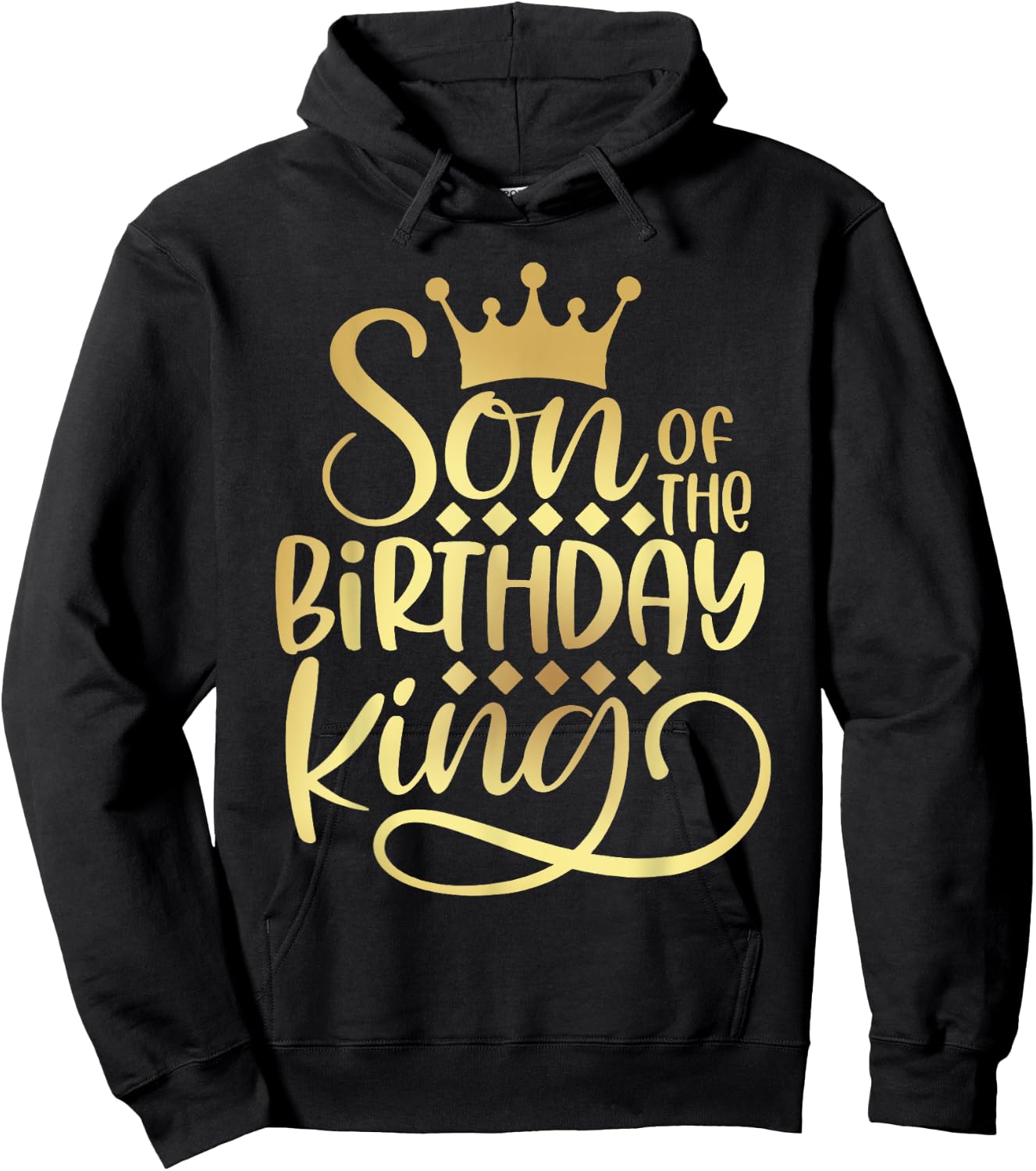 Son Of The Birthday King Boys Bday Party Gift Hoodie - Hoodie | Black