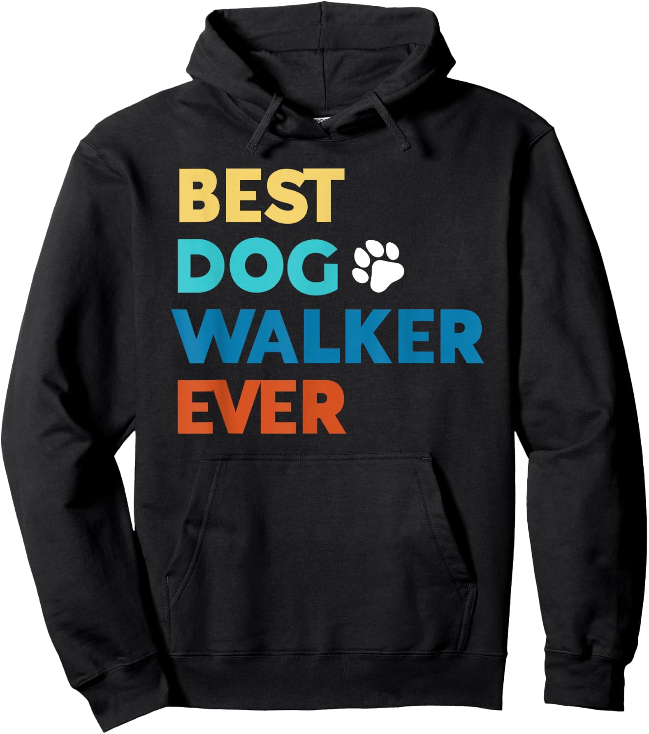 Best Dog Walker Ever Professional Dog Walker Hoodie - Hoodie | Black