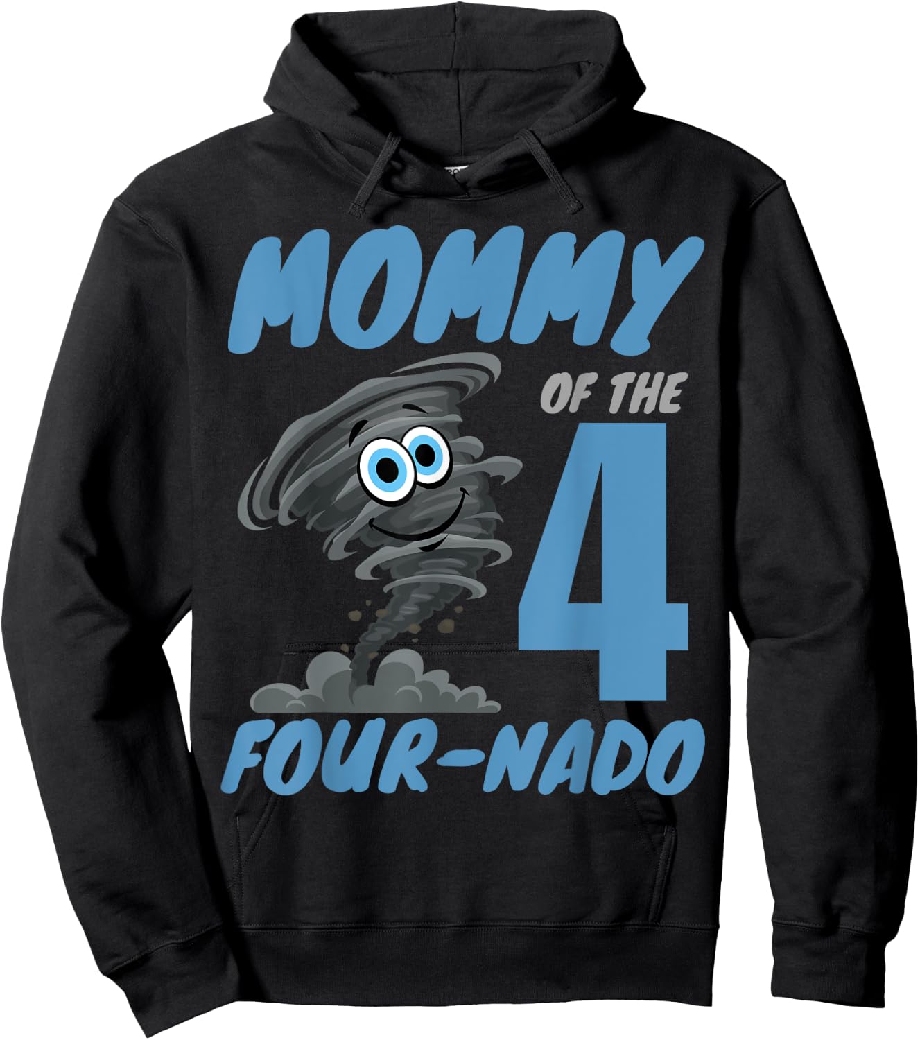 Mommy of The Four-Nado Storm Hurricane TorNado Birthday Boy Hoodie - Hoodie | Black