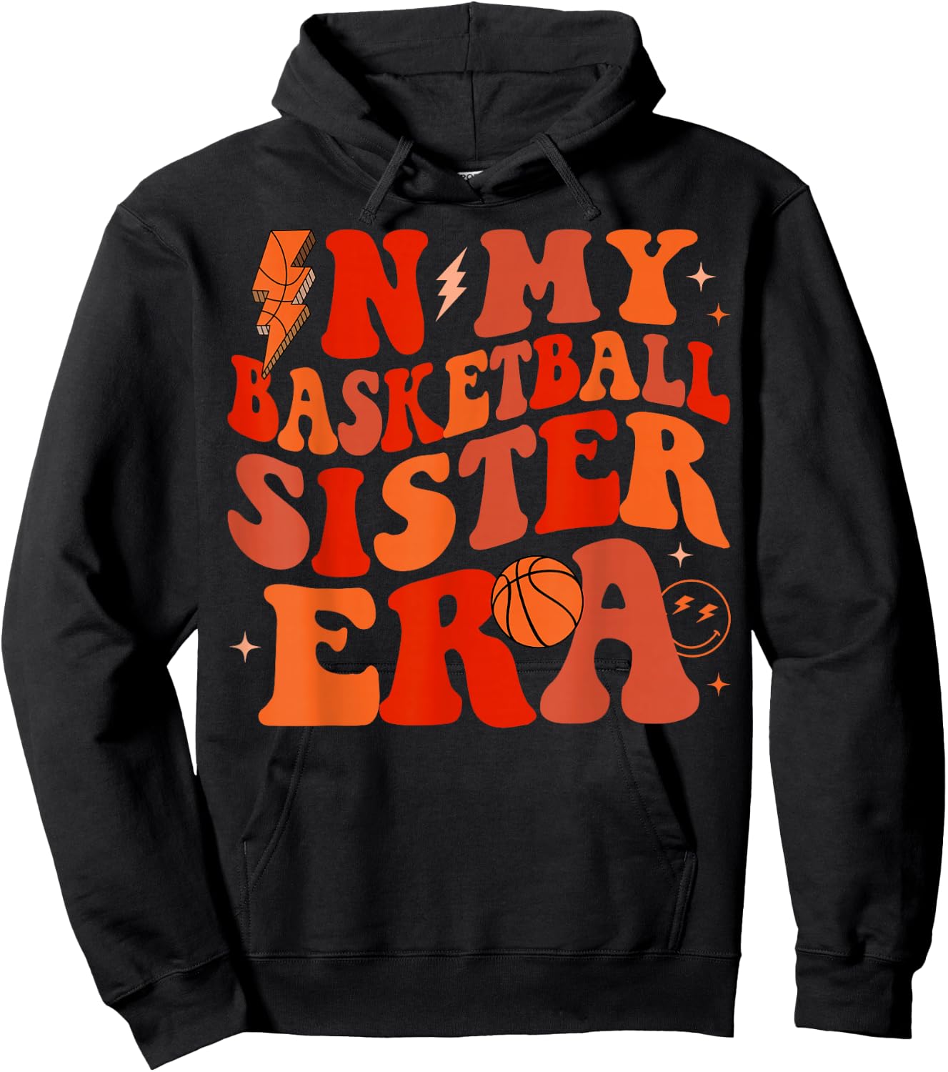 In My Basketball Sister Era Groovy Basketball Sister Hoodie - Hoodie | Black