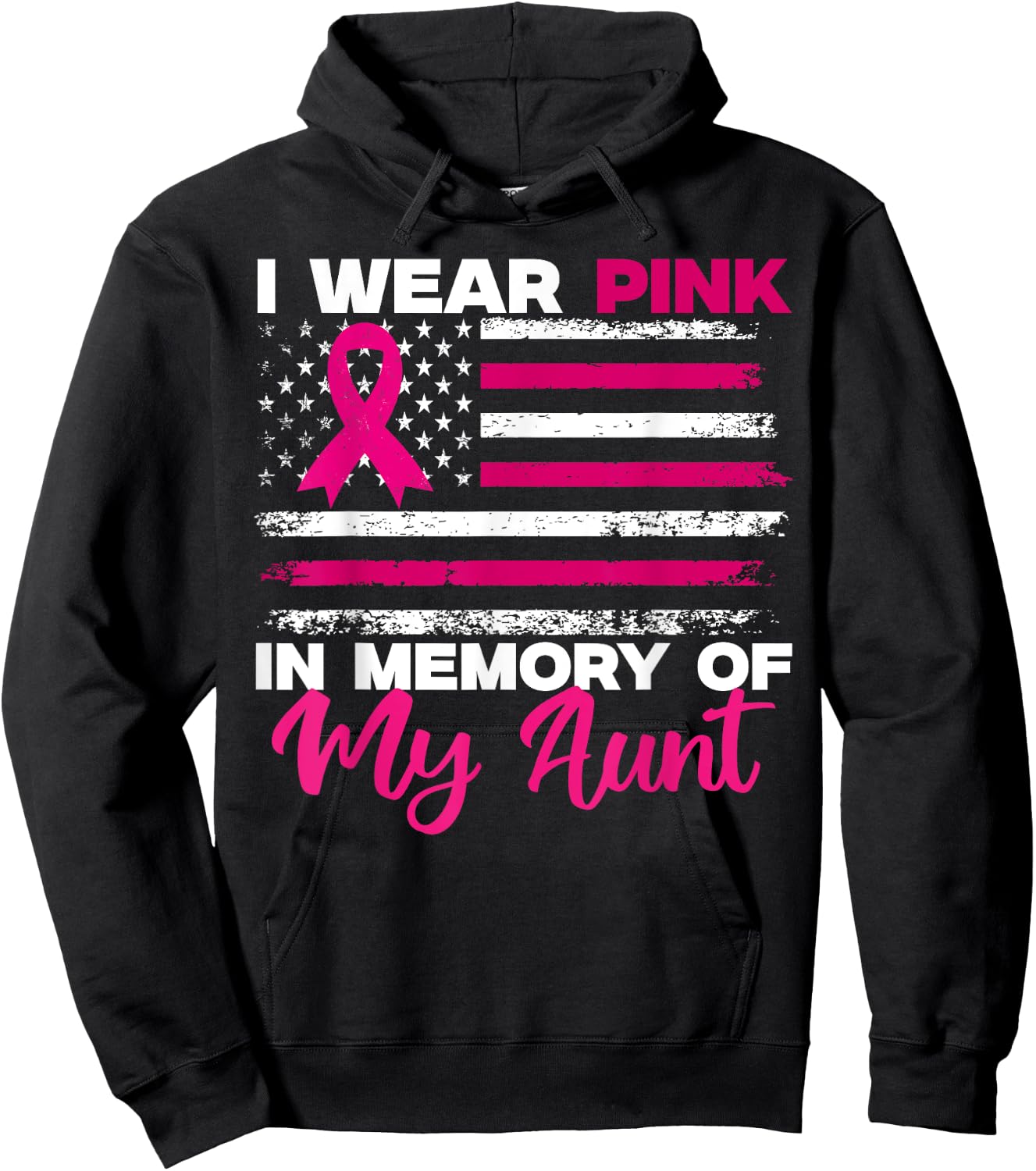 I Wear Pink In Memory Of My Aunt Breast Cancer Awareness Hoodie - Hoodie | Black