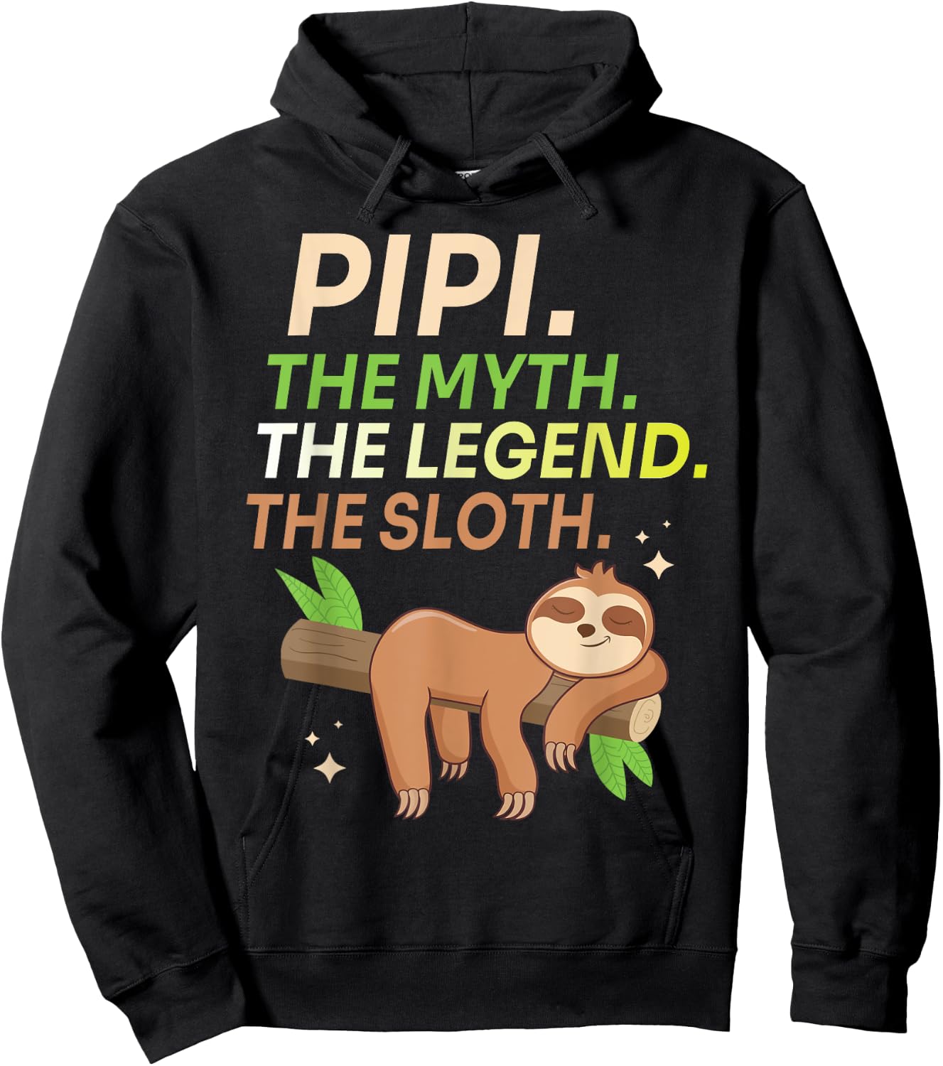 Sleeping On Tree Husband Pipi The Myth The Legend The Sloth Hoodie - Hoodie | Black