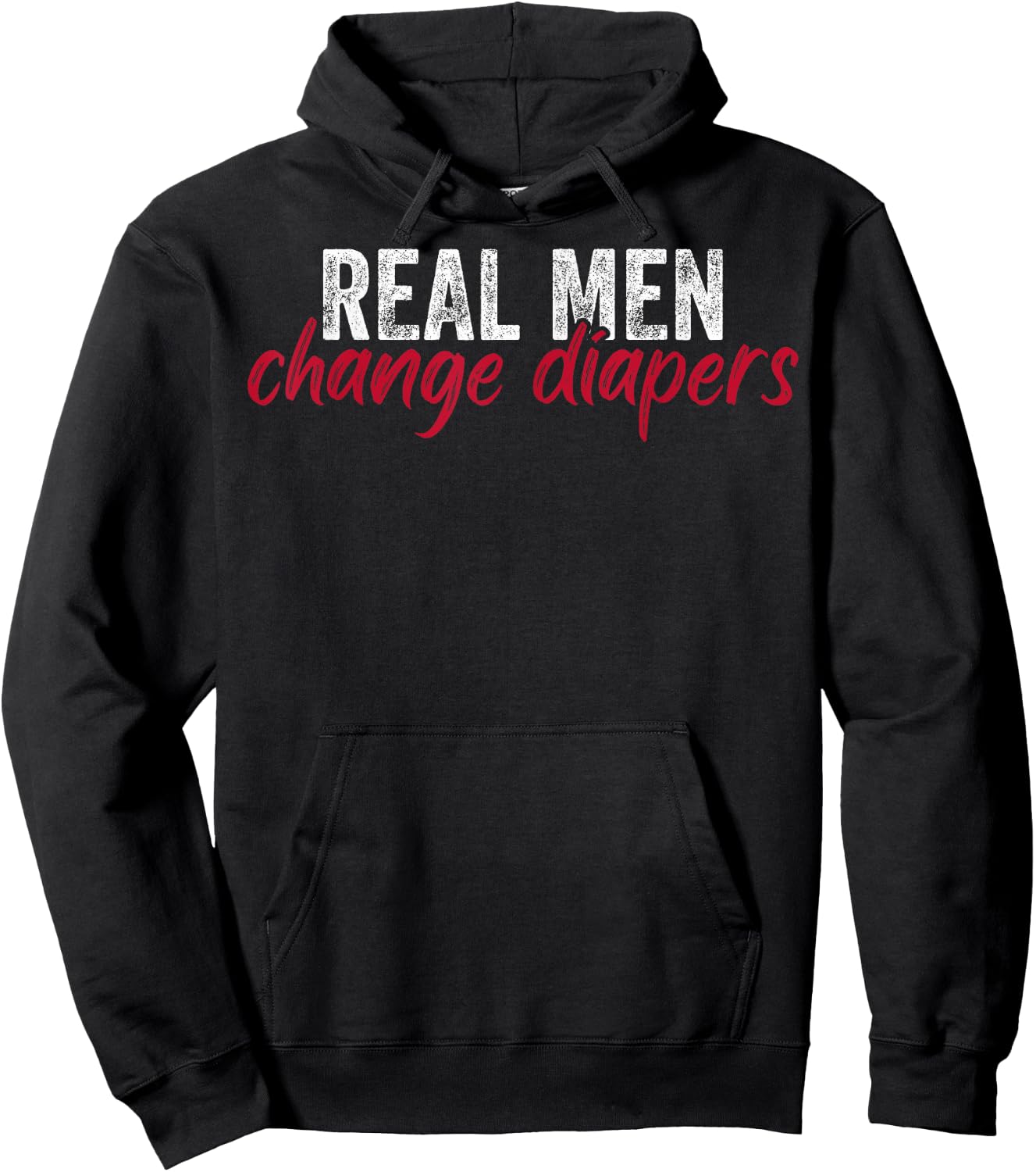 New Daddy To Be Real Men Change Diapers New Dads New Fathers Hoodie - Hoodie | Black