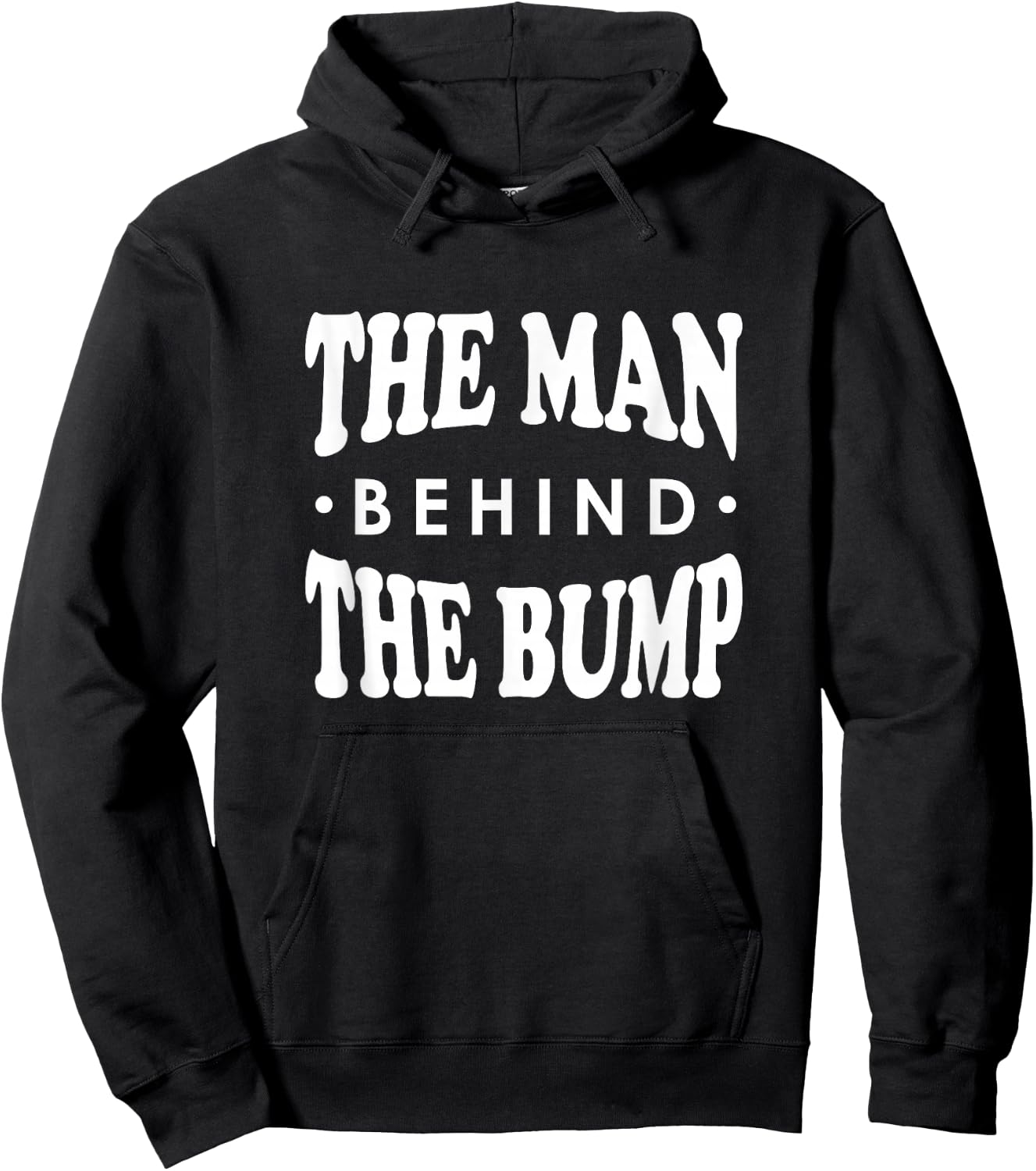 The Man Behind the Bump Shirt, New Dad Father Daddy Gift Hoodie - Hoodie | Black