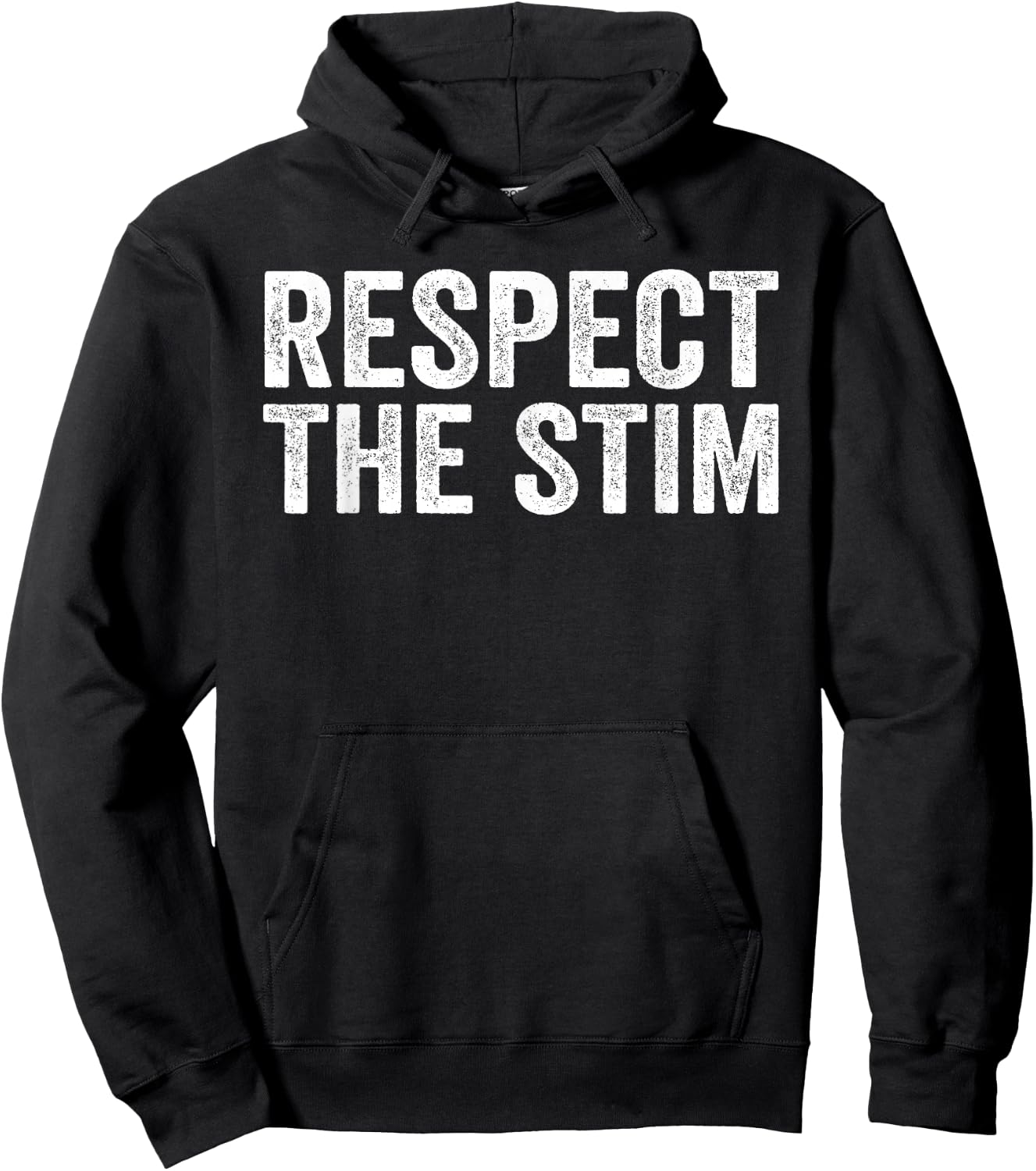Respect The Stim Bro! Funny Humorous Stimming ADHD Statement Hoodie - Hoodie | Black