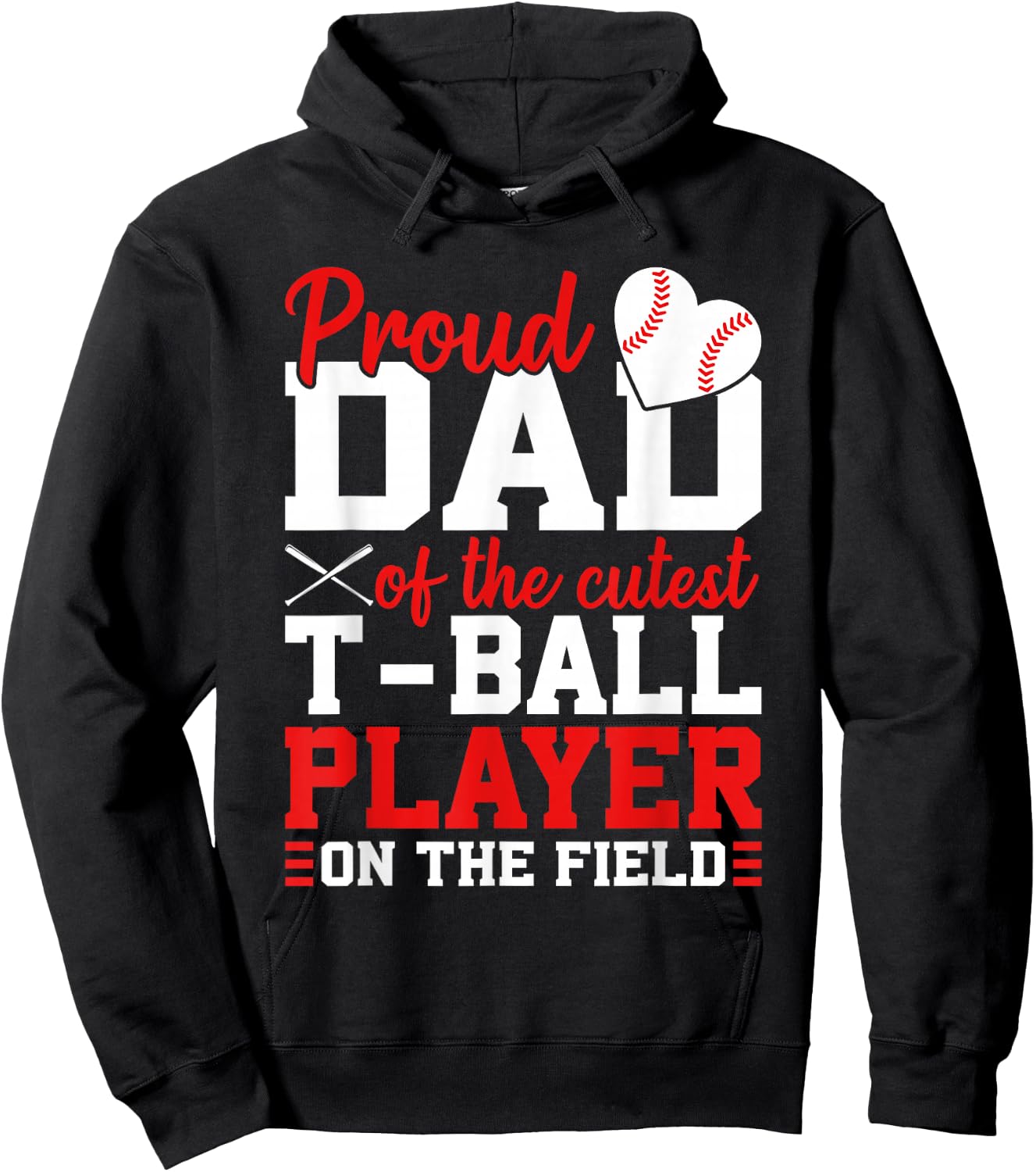 T-Ball Dad Of The Cutest T-Ball Player Ball Dad Hoodie - Hoodie | Black