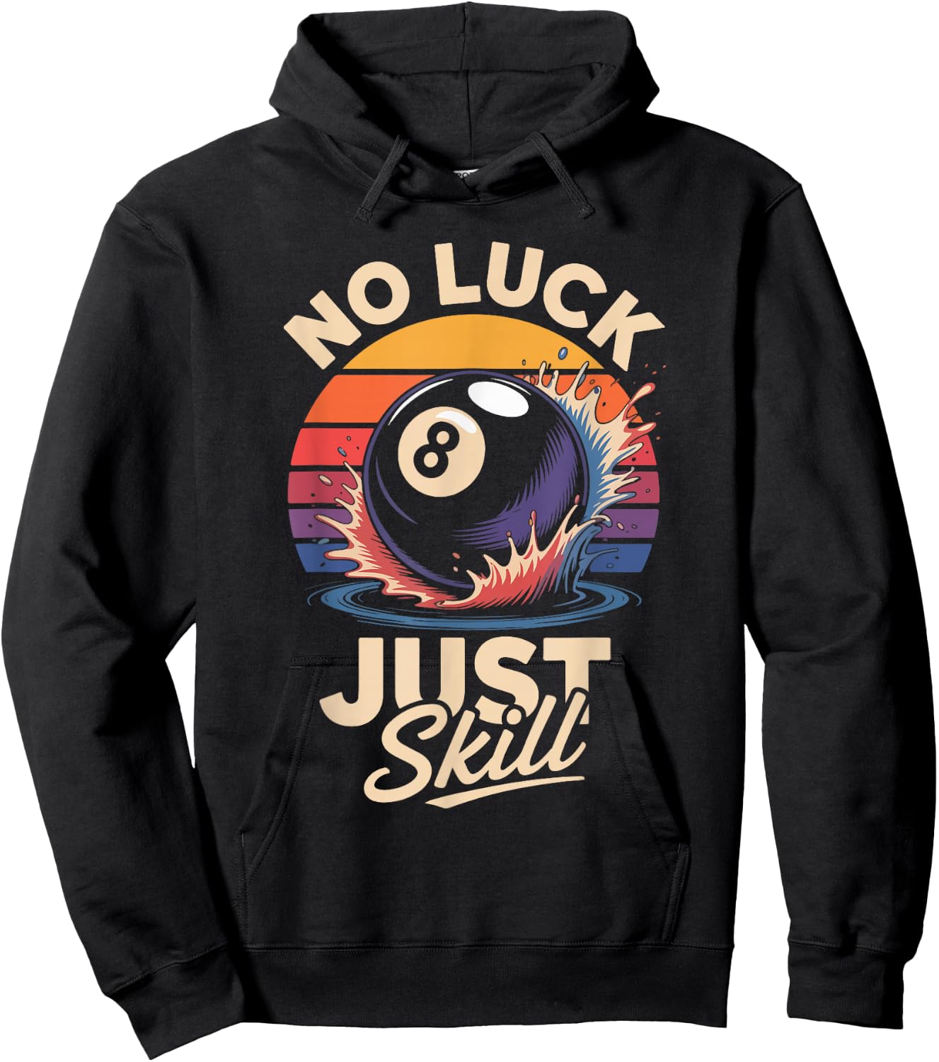 No Luck Just Skill 8 Ball Billiards Sunset Hoodie - Hoodie | Black