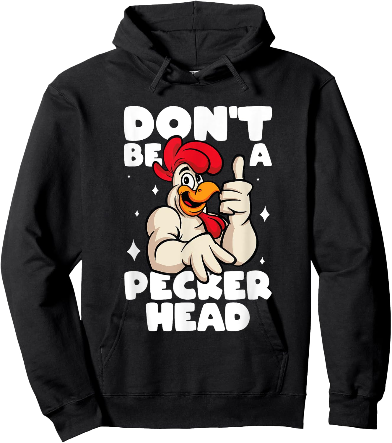 Chicken Lover Don't Be A Peckerhead Rooster Chicken Farmer Hoodie - Hoodie | Black