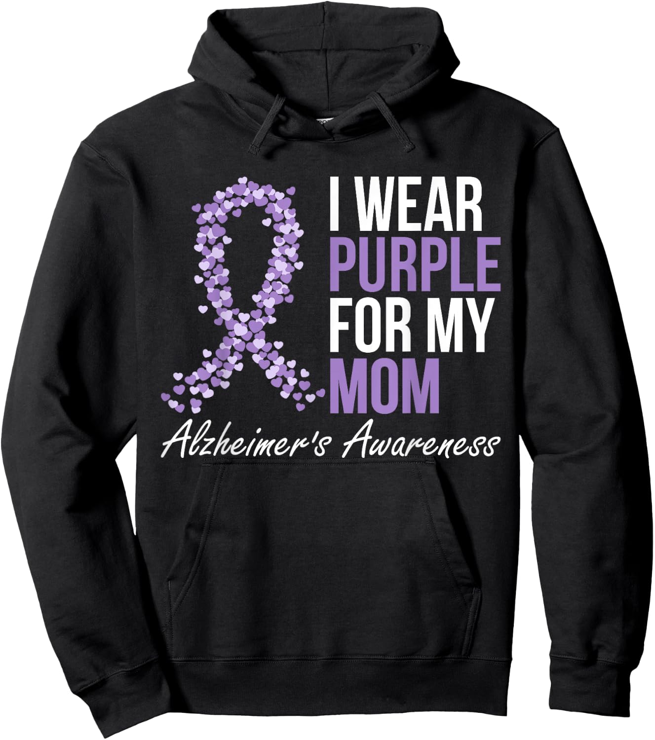 Alzheimers Awareness Dementia Mom I Wear Purple Ribbon Hoodie - Hoodie | Black