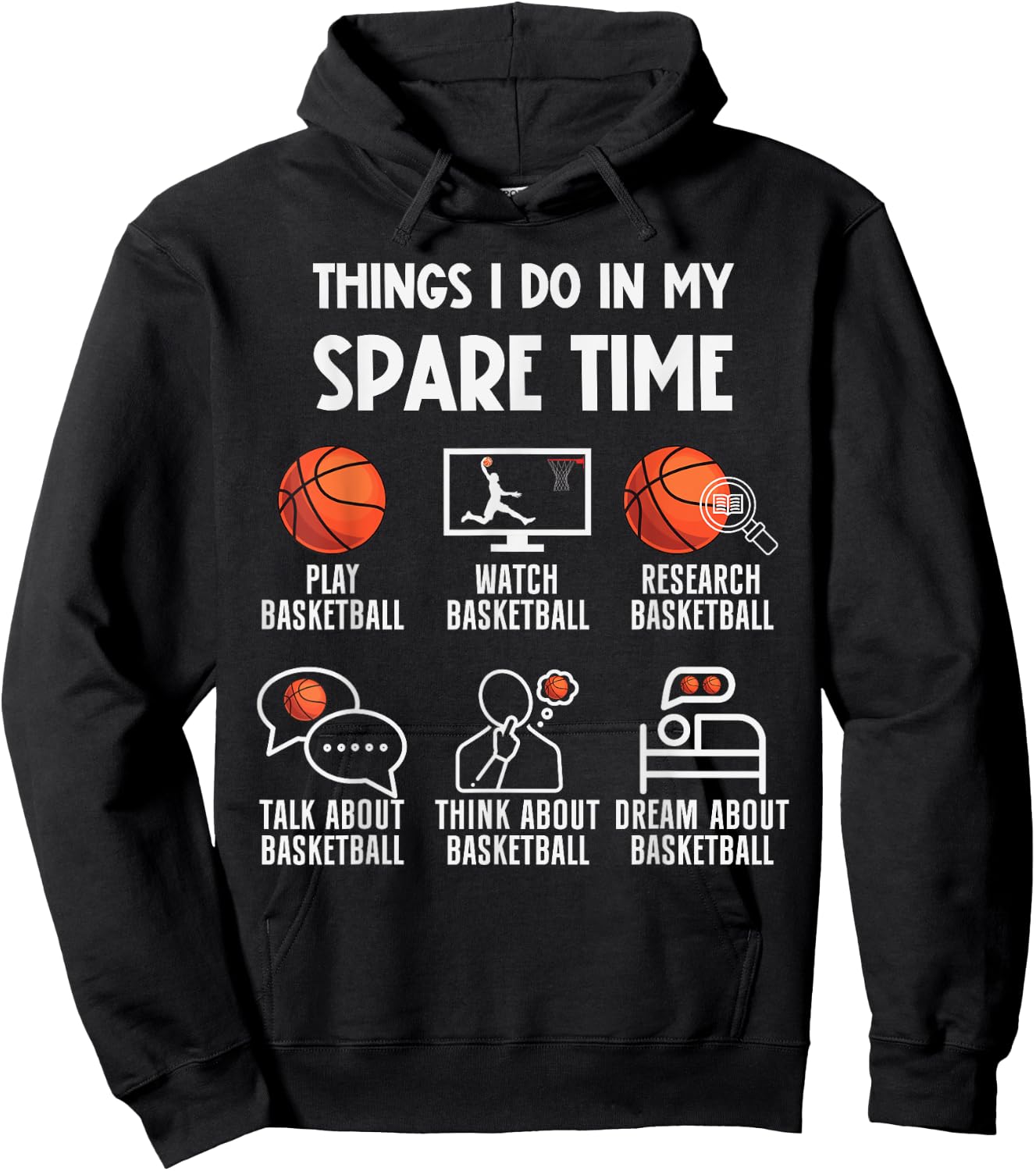 Funny Basketball Player Coach Things I Do In My Spare Time Hoodie - Hoodie | Black