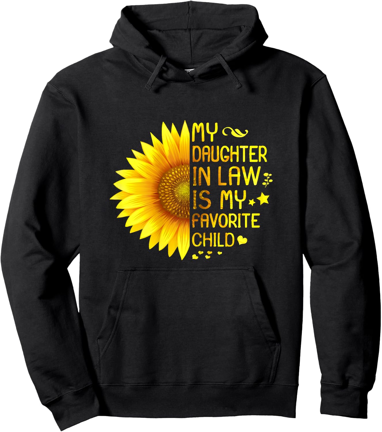 My Daughter In Law Is My Favorite Child Mother-In-Law Hoodie - Hoodie | Black