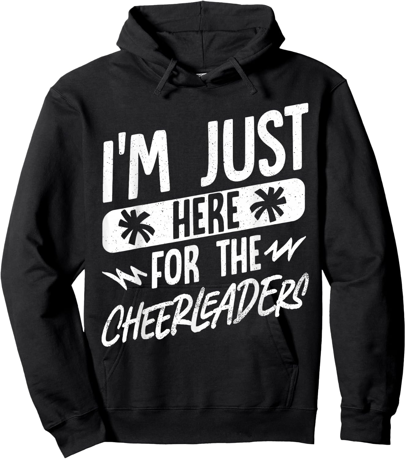 I'm Just Here For The Cheerleaders Hoodie - Hoodie | Black