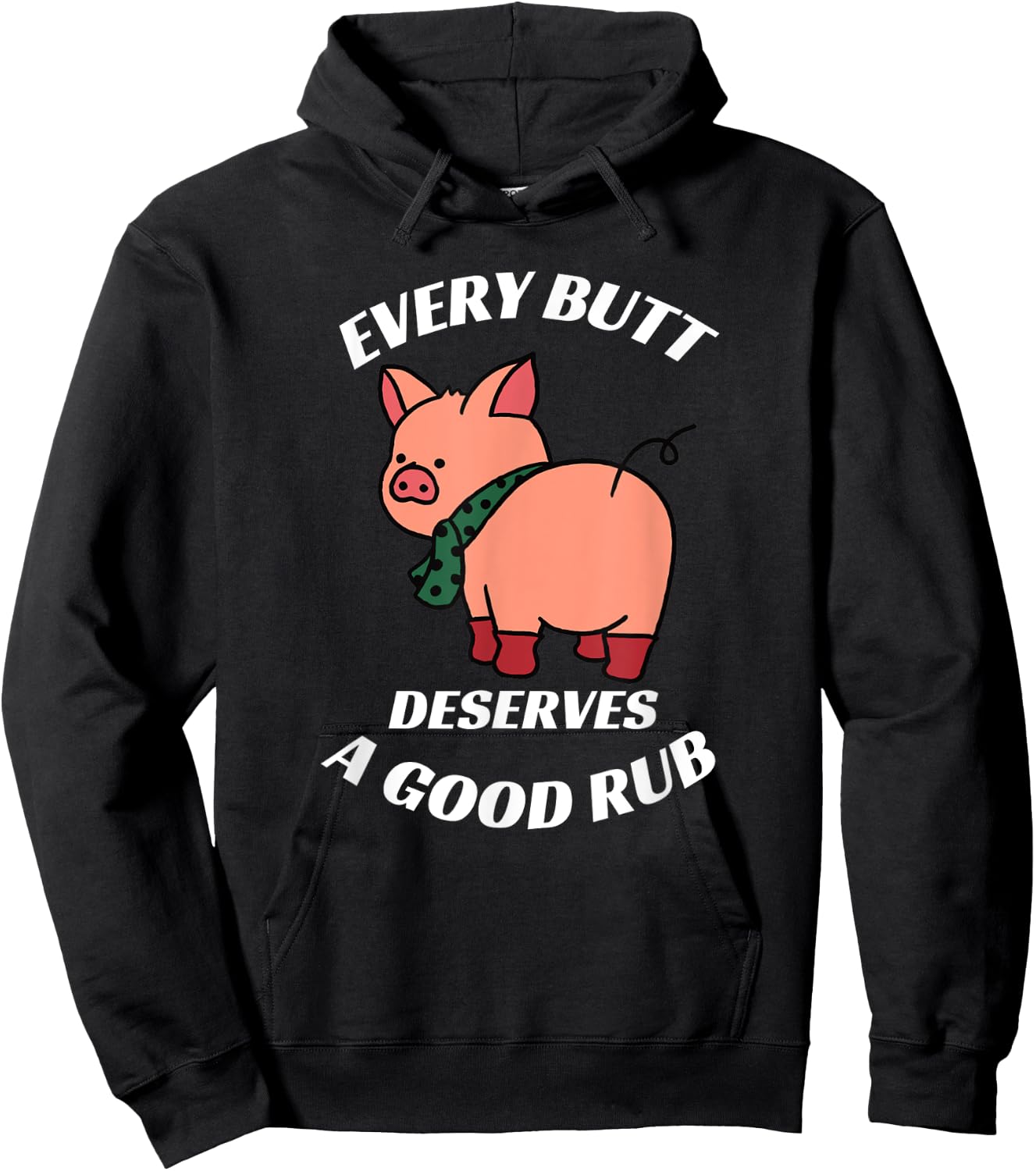 Every Butt Deserves A Good Rub Grilling Butcher Funny BBQ Hoodie - Hoodie | Black