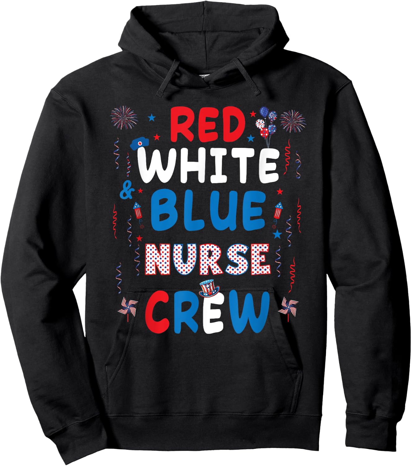 Red White And Blue Nurse Crew 4th Of July Women Men Hoodie - Hoodie | Black