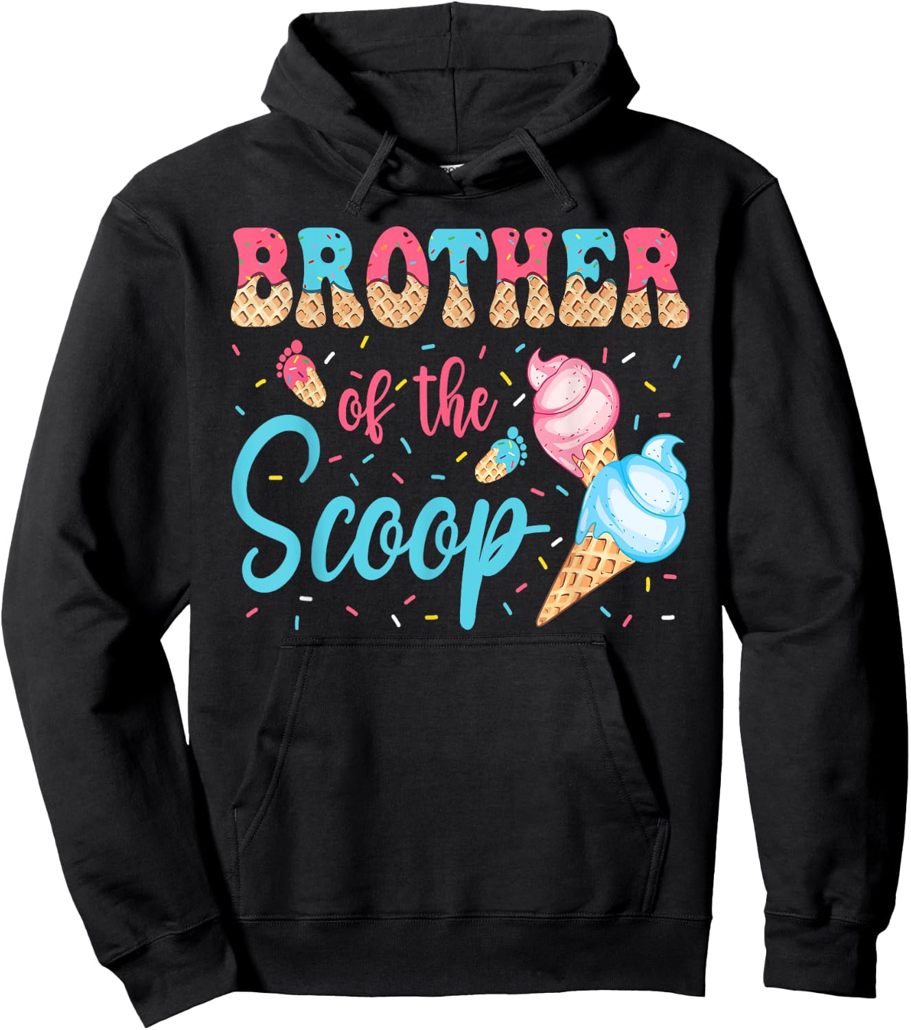 Brother Of The Scoop Ice Cream Gender Reveal Baby Shower Hoodie - Hoodie | Black