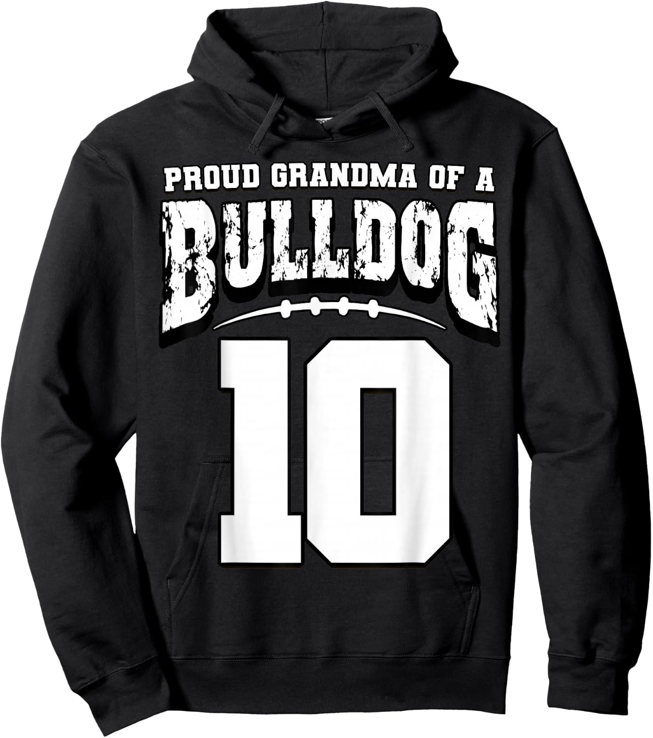 Proud Bulldog Football Grandma Of Player 10 Hoodie - Hoodie | Black