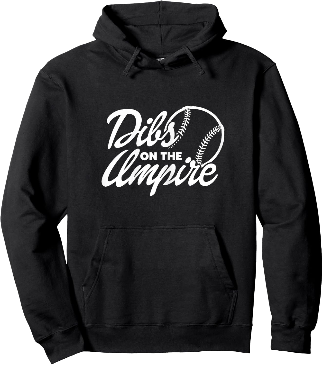 Dibs On The Umpire Umpire's Wife Girlfriend Fiancee Hoodie - Hoodie | Black