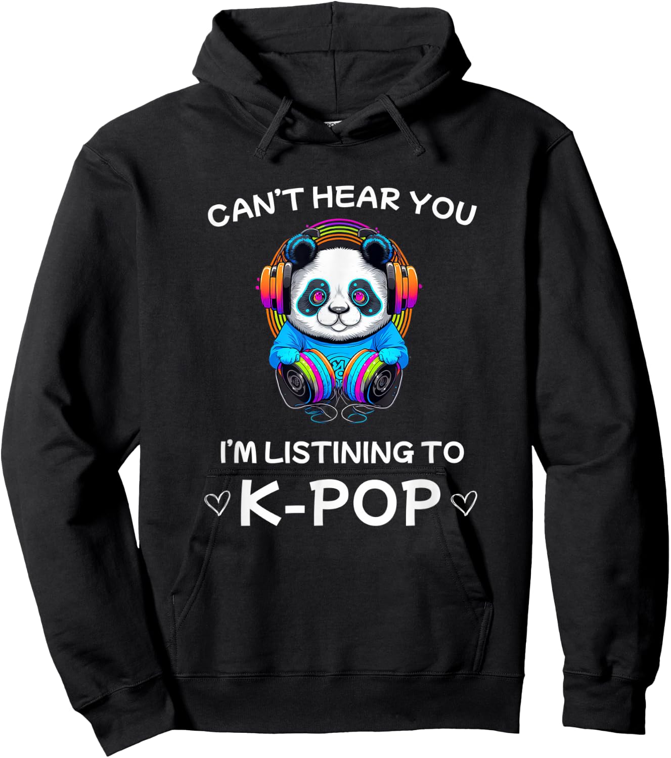 Can't hear you I'm listening to k-pop Merch kpop merchandise Hoodie - Hoodie | Black