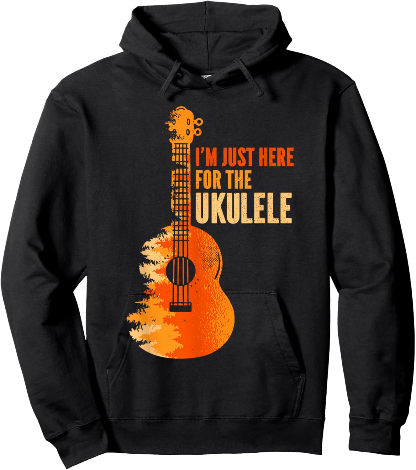 Ukelele I'm Just Here For The Ukulele Hoodie - Hoodie | Black
