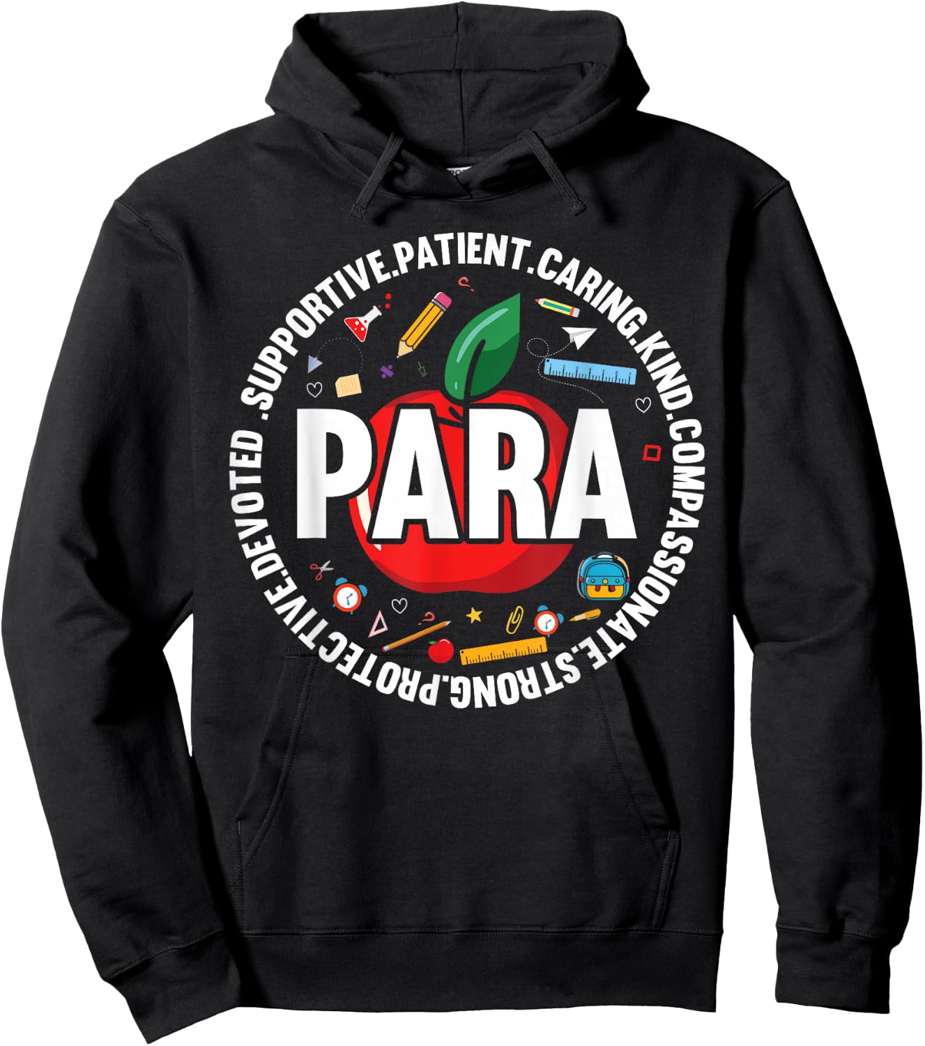 Paraprofessional Appreciation Para Parapro Hoodie - Hoodie | Black