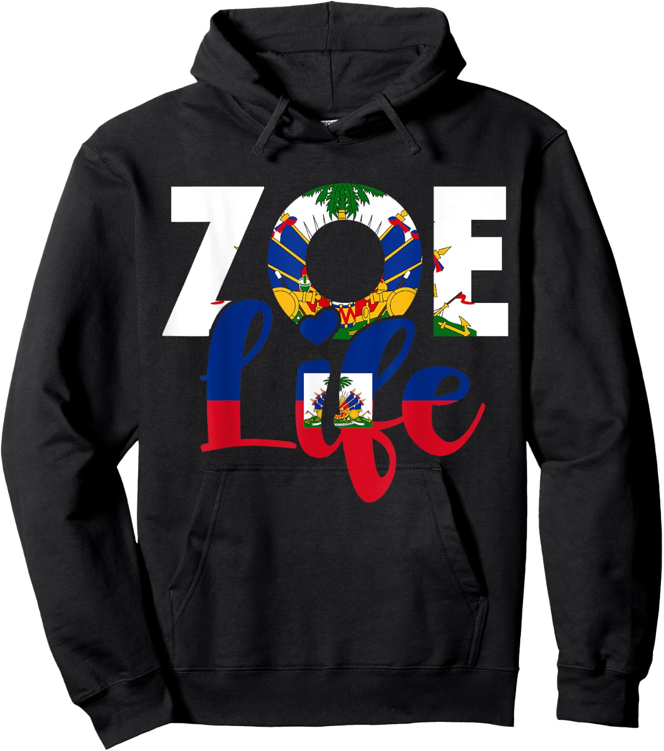 Haiti Flag Zoe Haitian Life Haiti Souvenir Hoodie - Hoodie | Black