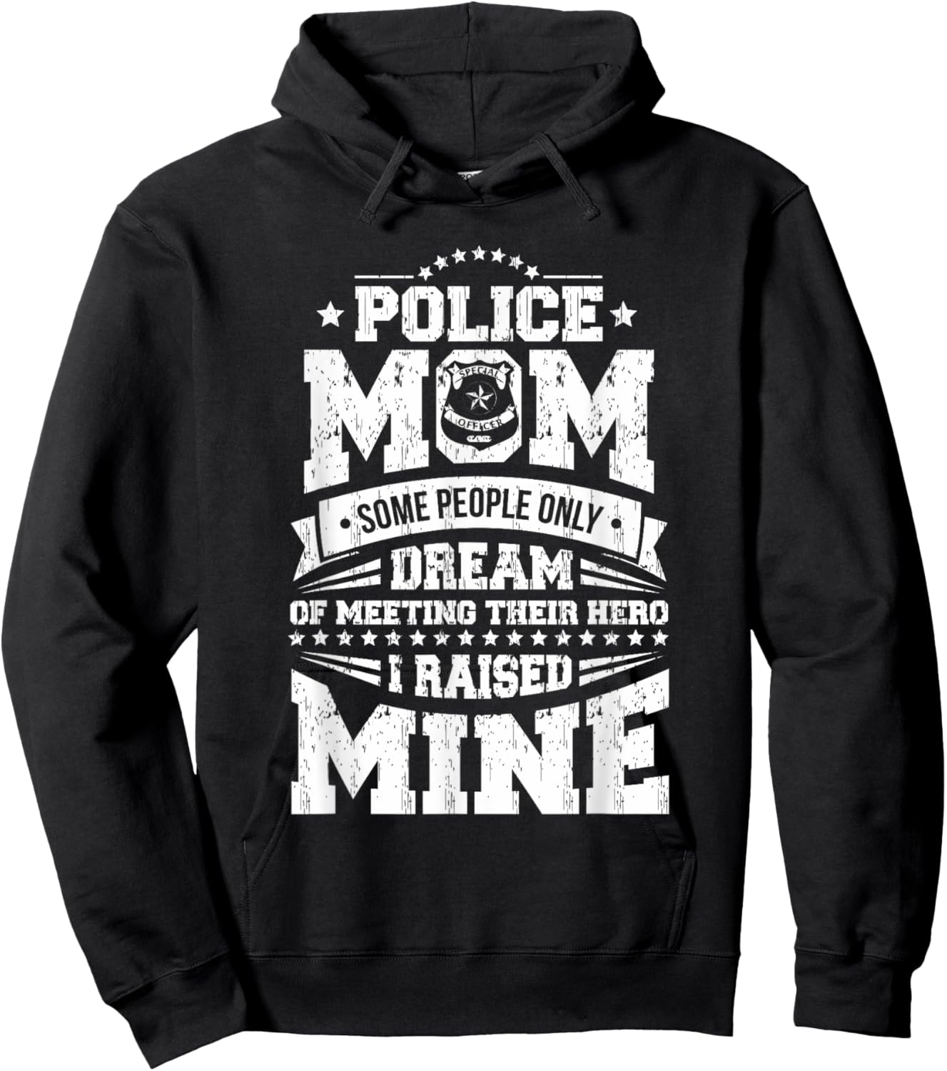Police Officer Mom I Raised My Hero Cop Design Hoodie - Hoodie | Black