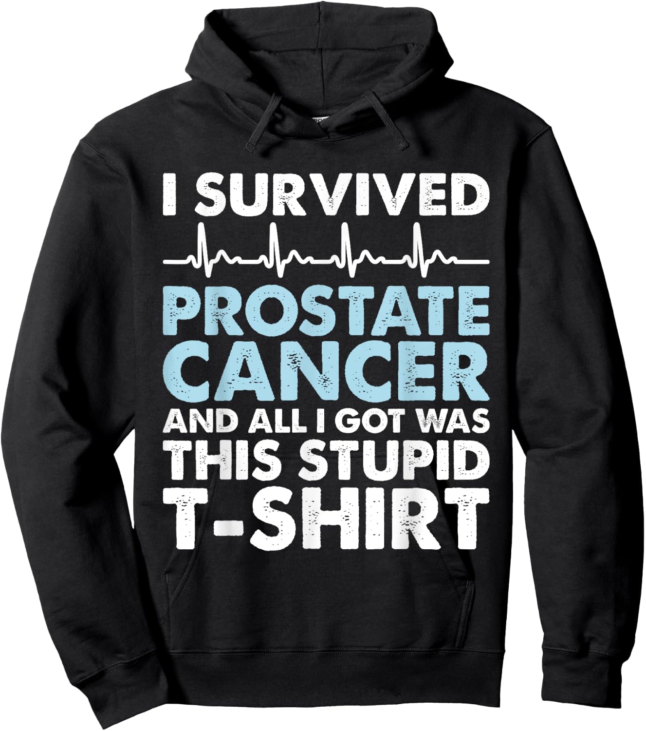 Sarcasm Surgery Survivor - Prostate Cancer Awareness Hoodie - Hoodie | Black