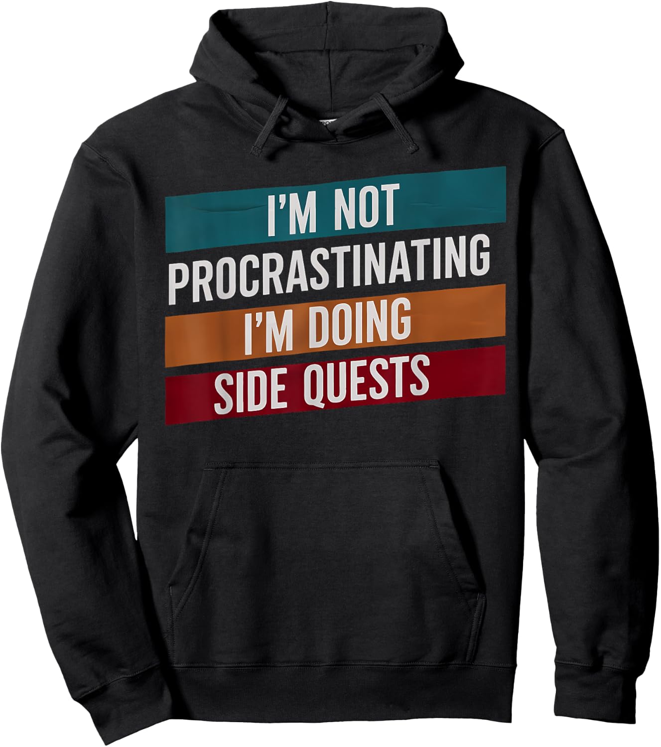 I'm Not Procrastinating, I'm Doing Side Quests Hoodie - Hoodie | Black