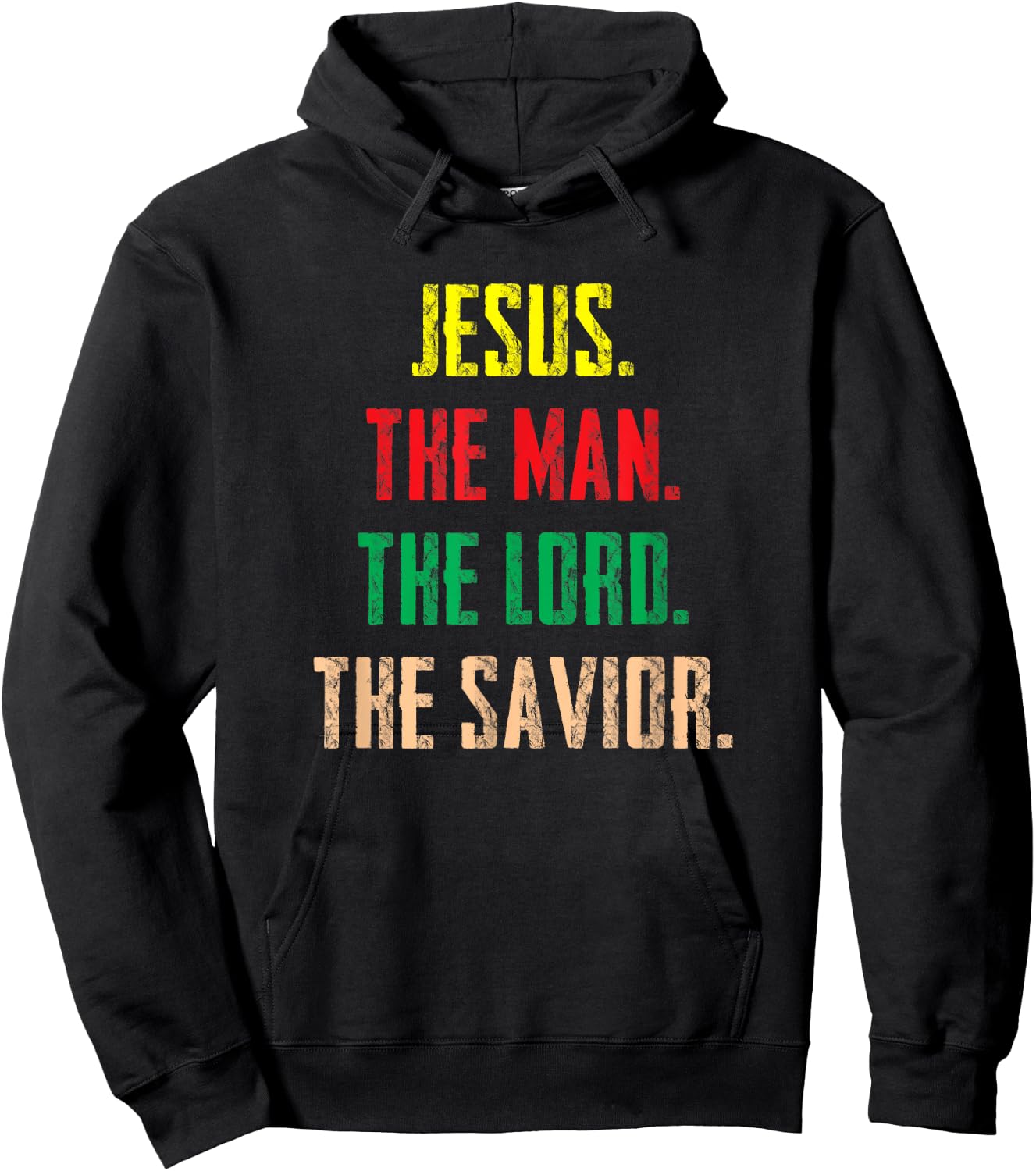 Jesus The Man The Lord The Savior - Christian Gift Hoodie - Hoodie | Black
