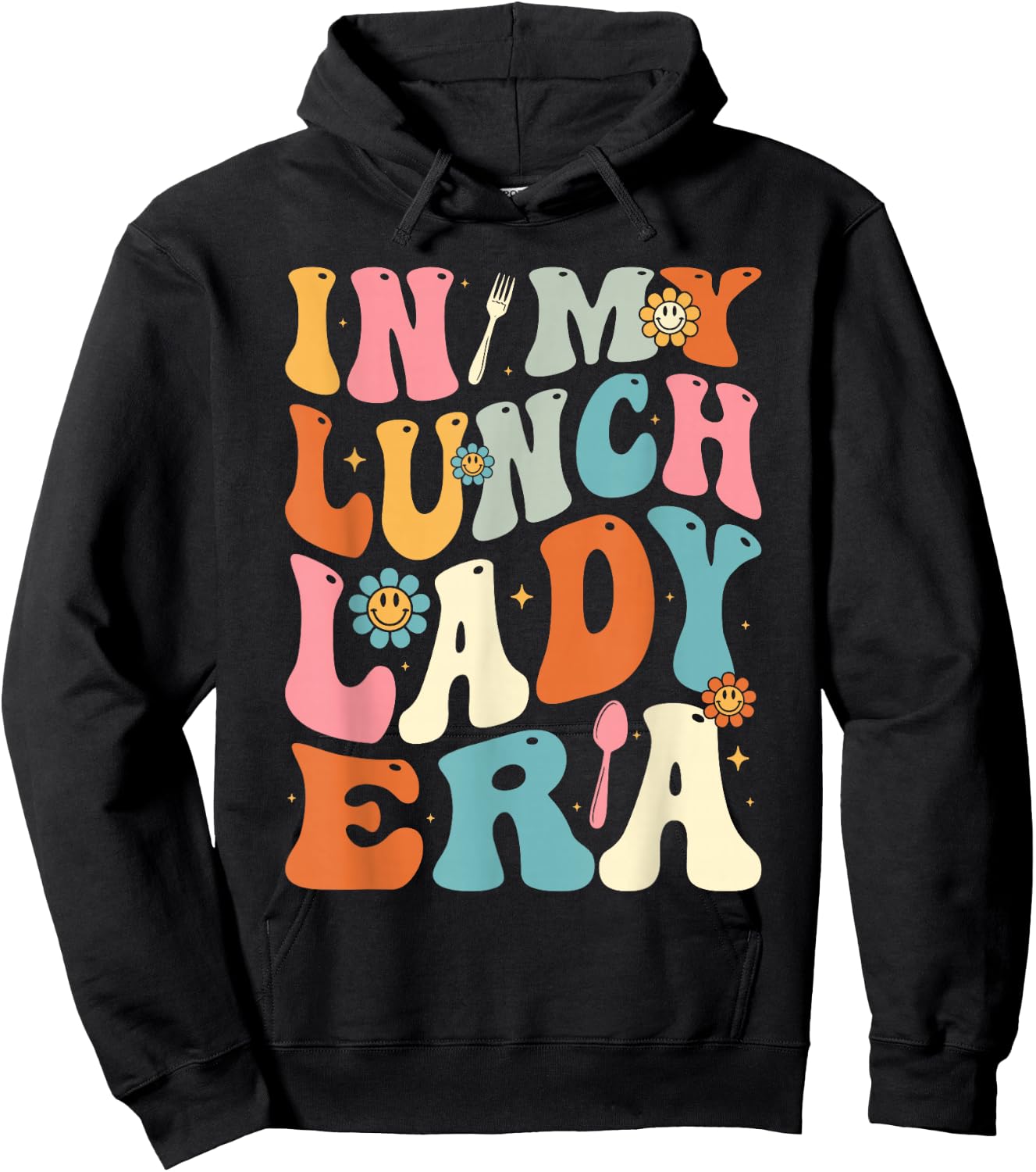 Lunch Lady Era Groovy Retro Cafeteria Lunch Ladies Hoodie - Hoodie | Black