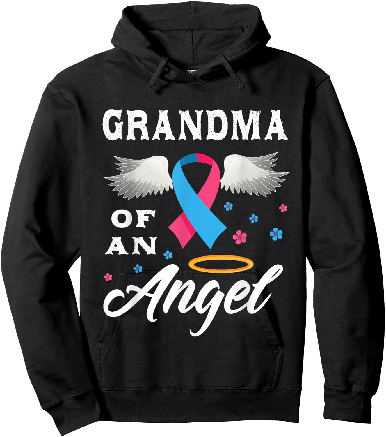 Grandma Of An Angel Pregnancy and Infant Loss Awareness Hoodie - Hoodie | Black