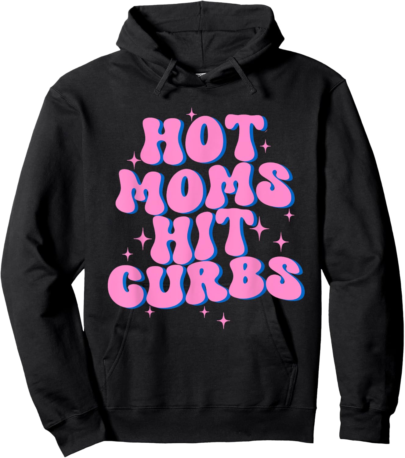 Hot Moms Hit Curbs Hoodie - Hoodie | Black