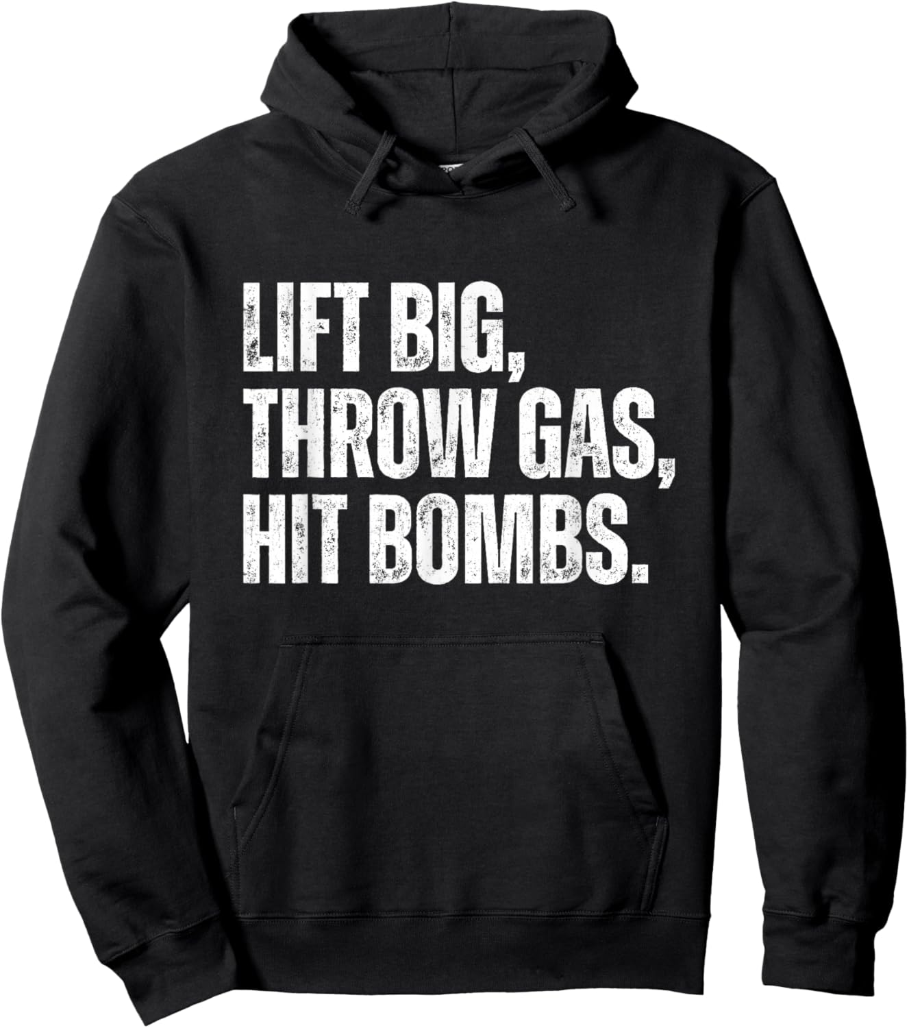 Vintage Lift Big, Throw Gas, Hit Bombs Hoodie - Hoodie | Black