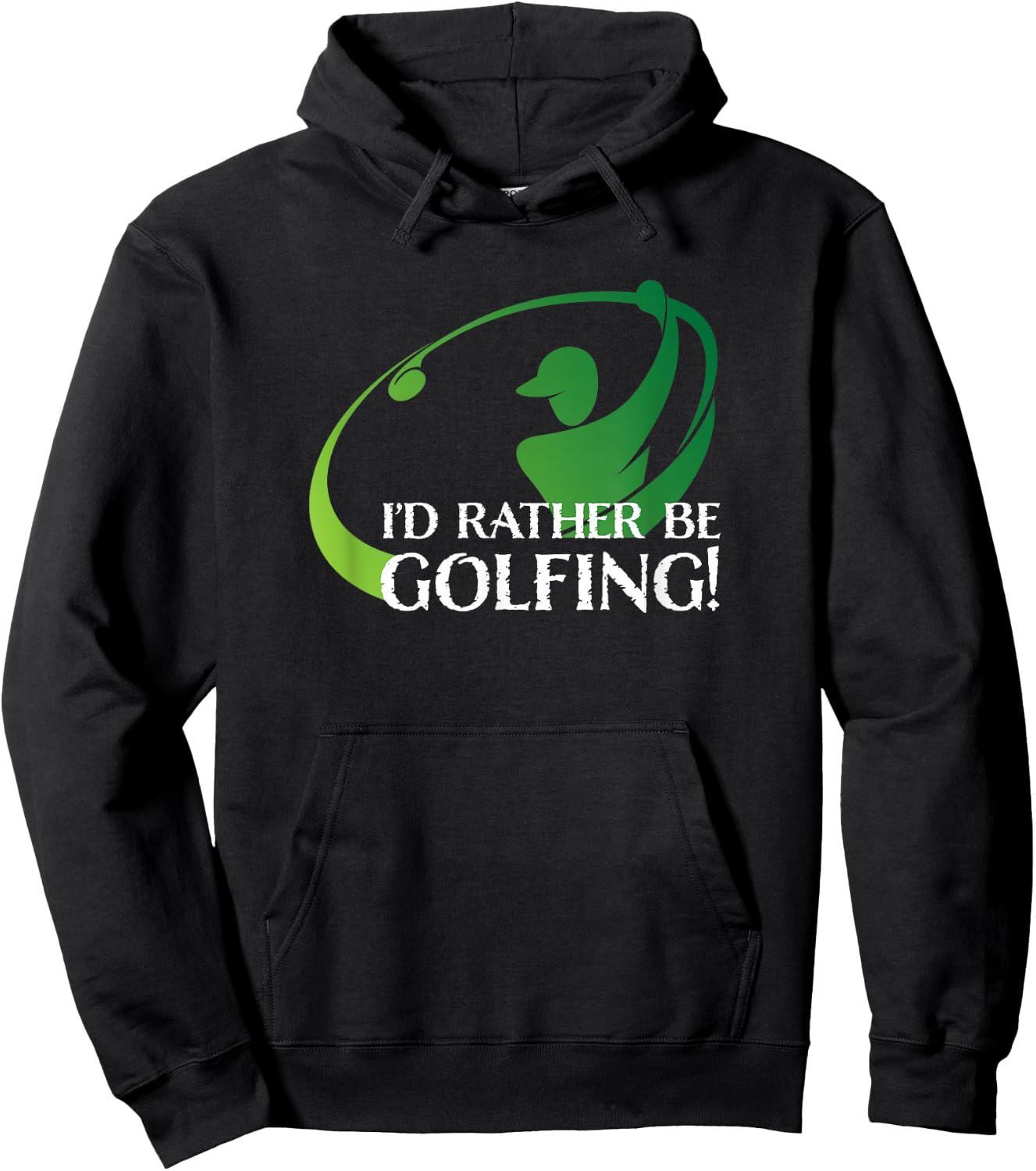 I'd Rather Be Golfing Men's Golfer Golf Lover Sports Funny Hoodie - Hoodie | Black