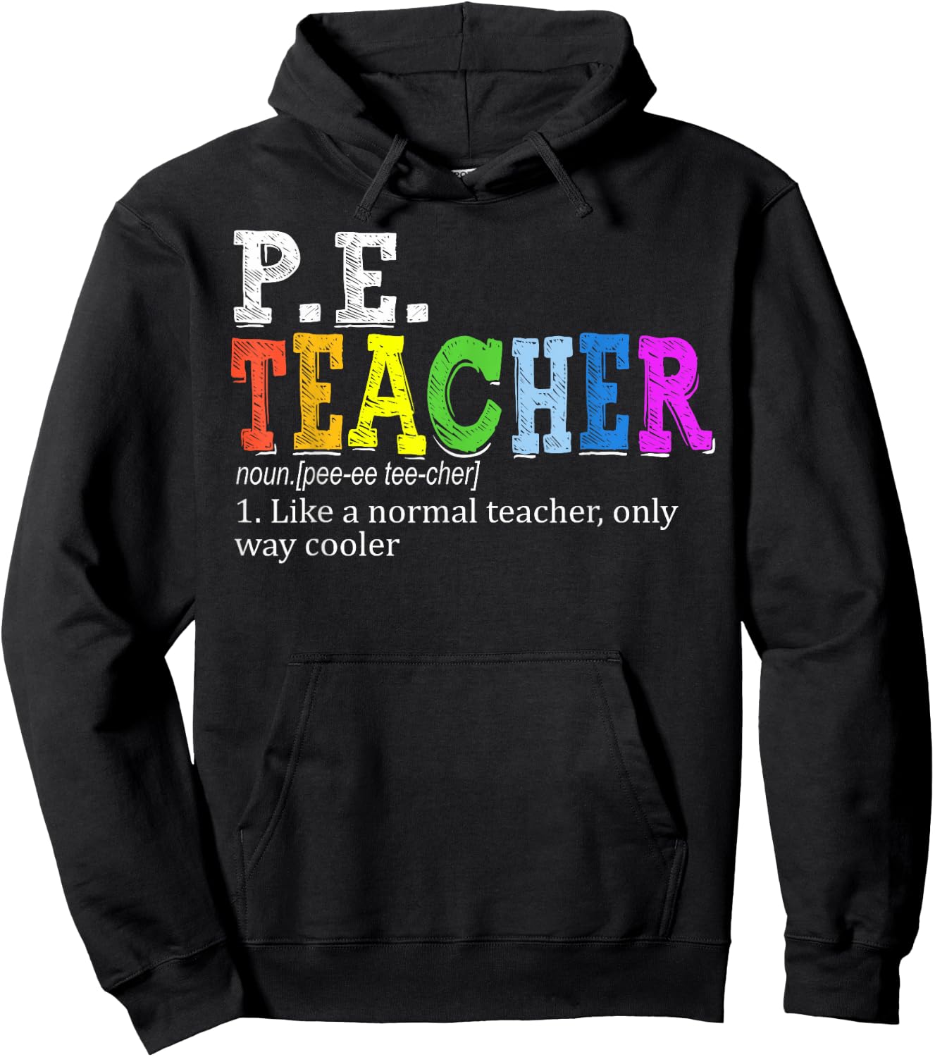 P.E. Teacher Definition Funny Physical Education Teacher Women Hoodie - Hoodie | Black