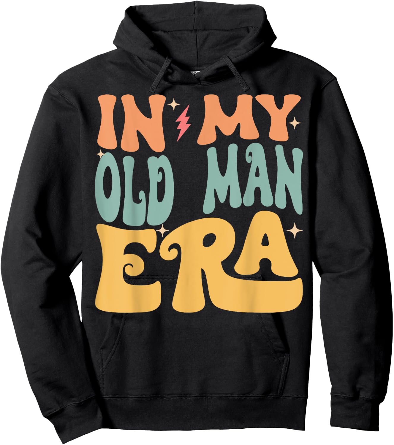 In My OLD MAN Era Groovy Funny Grandpa Father's Day Hoodie - Hoodie | Black