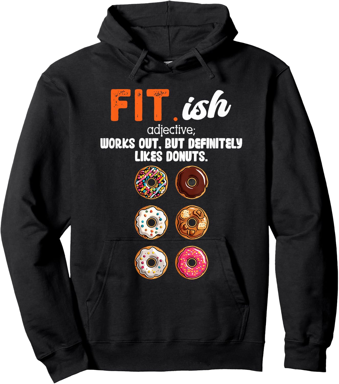 Fit ish Works Out But Definitely Likes Donuts Six Pack Donut Hoodie - Hoodie | Black