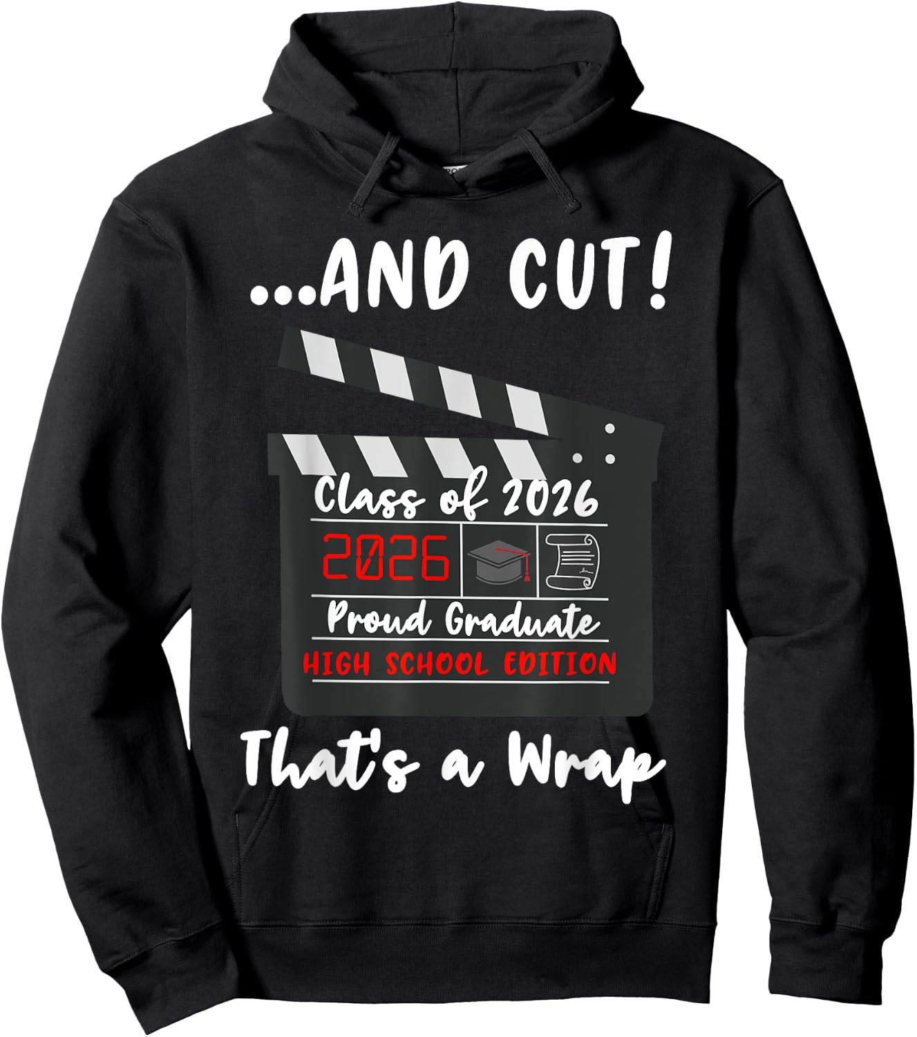 Class of 2026 Graduation Funny Graduate Quote High School Hoodie - Hoodie | Black