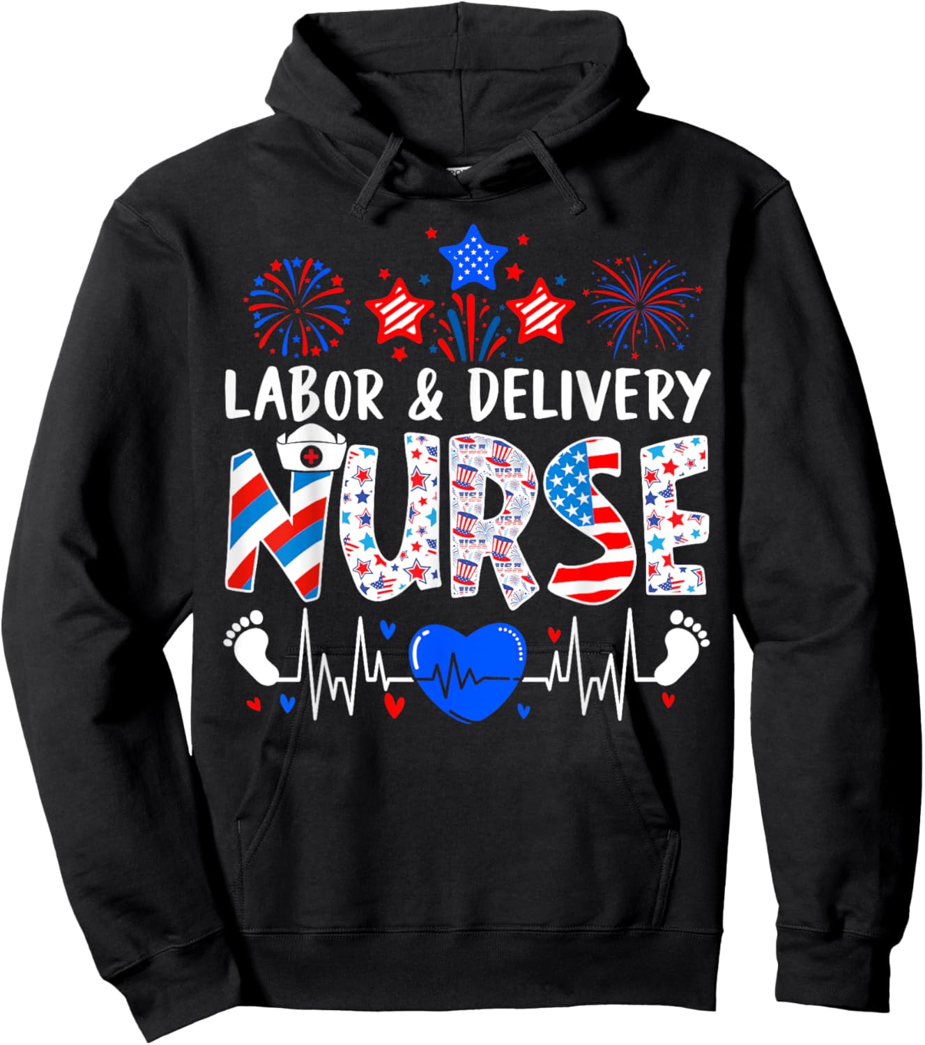Patriotic Labor & Delivery Nurse 4th of July USA Pride Hoodie - Hoodie | Black