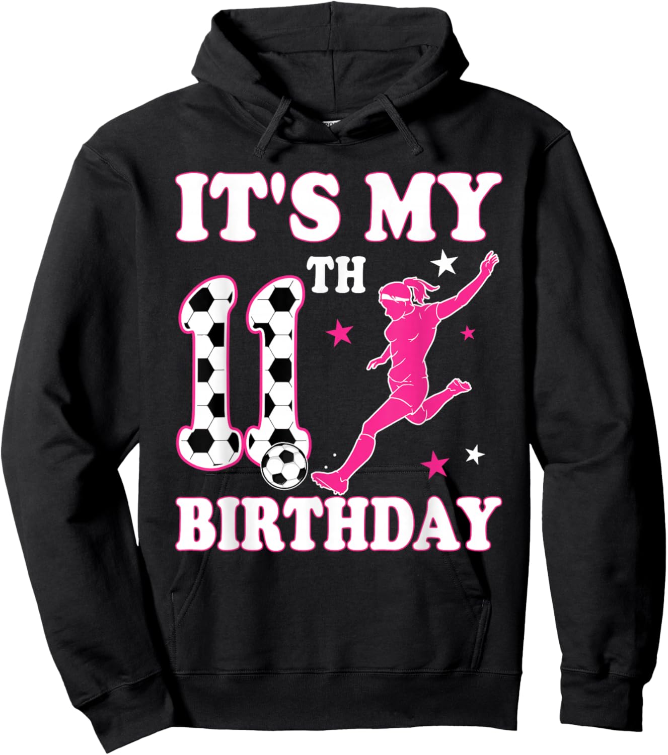 11th Birthday Soccer Themed 11 Year Old Girl Birthday Hoodie - Hoodie | Black