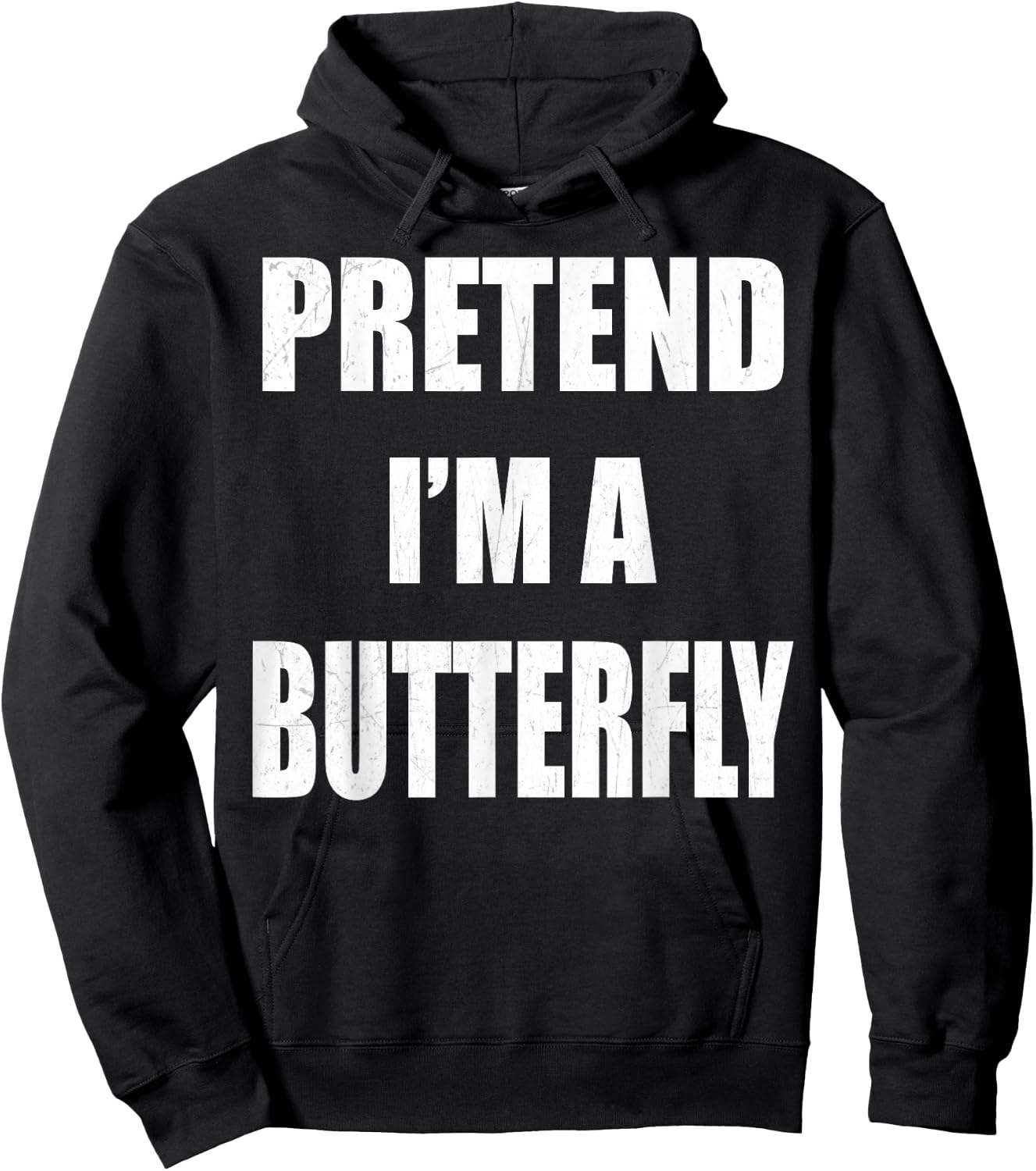 Pretend I'm A Butterfly Lazy Easy Last Minute Costume Hoodie - Hoodie | Black