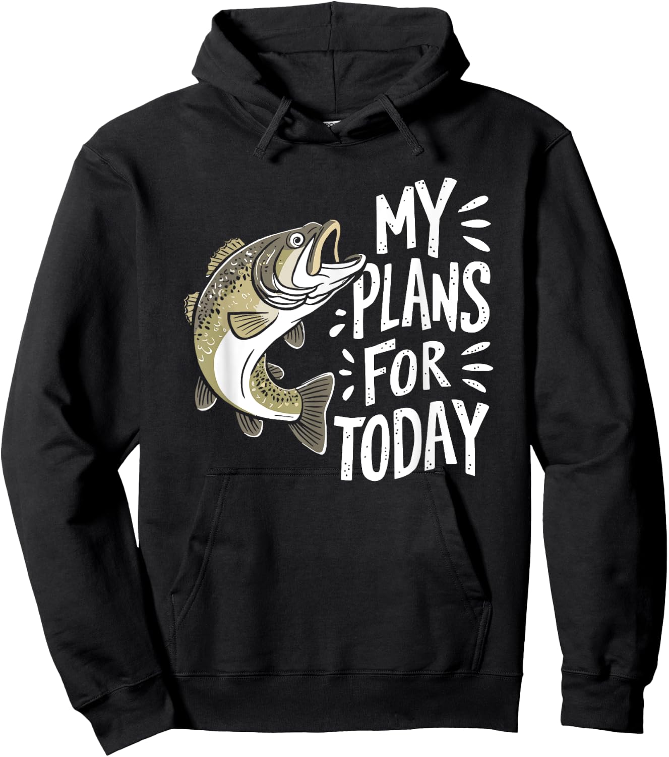 Fisherman My Plans For Today Funny Fishing Hoodie - Hoodie | Black