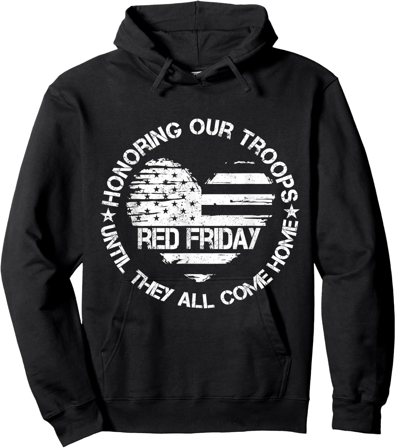 Wear Red on Friday US Military Pride Support Our Troops Hoodie - Hoodie | Black