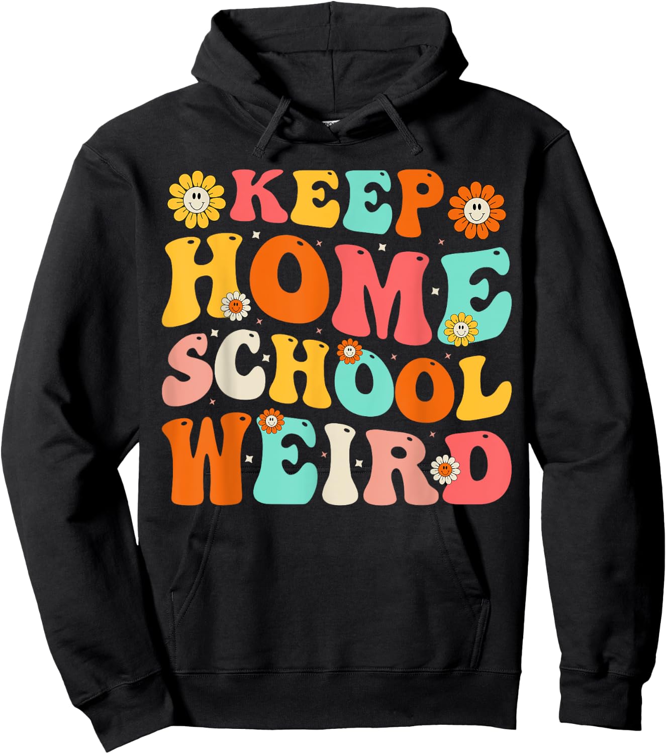 Keep Homeschool Weird Hoodie - Hoodie | Black